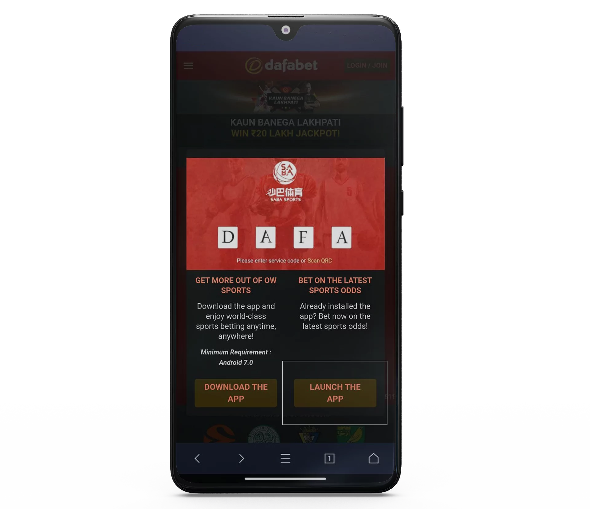 Then open Dafabet app and create an account if you don't have one.