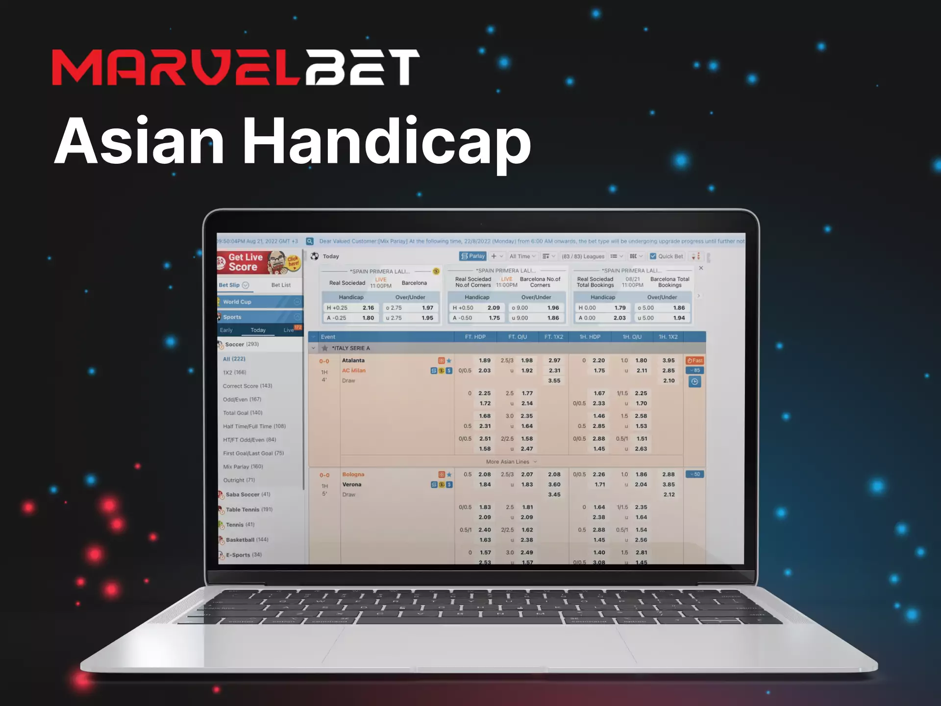 You can choose an Asian Handicap while you are betting on the Marvelbet website.