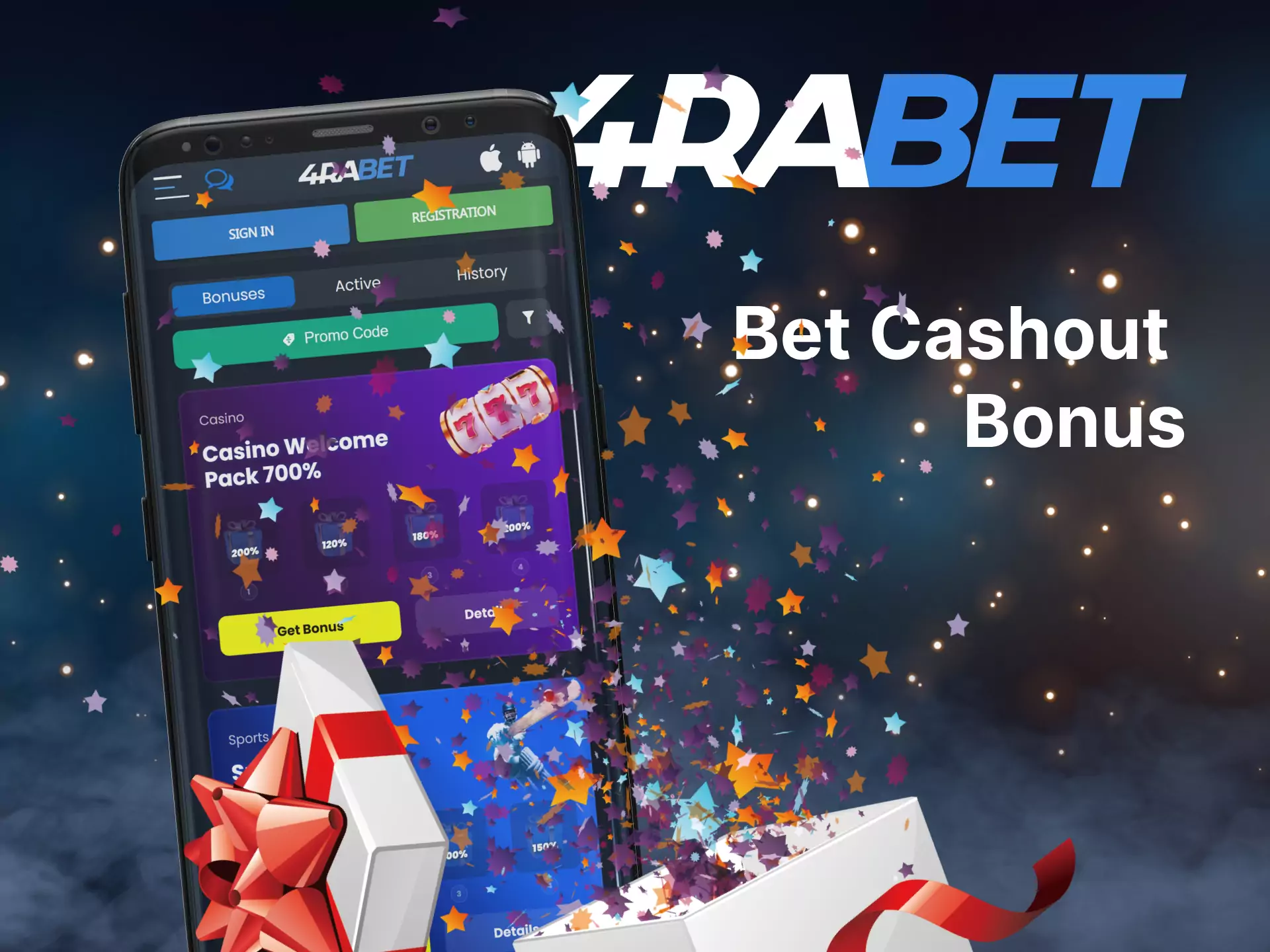 In the mobile app 4rabet you can get a special bet cashout bonus.