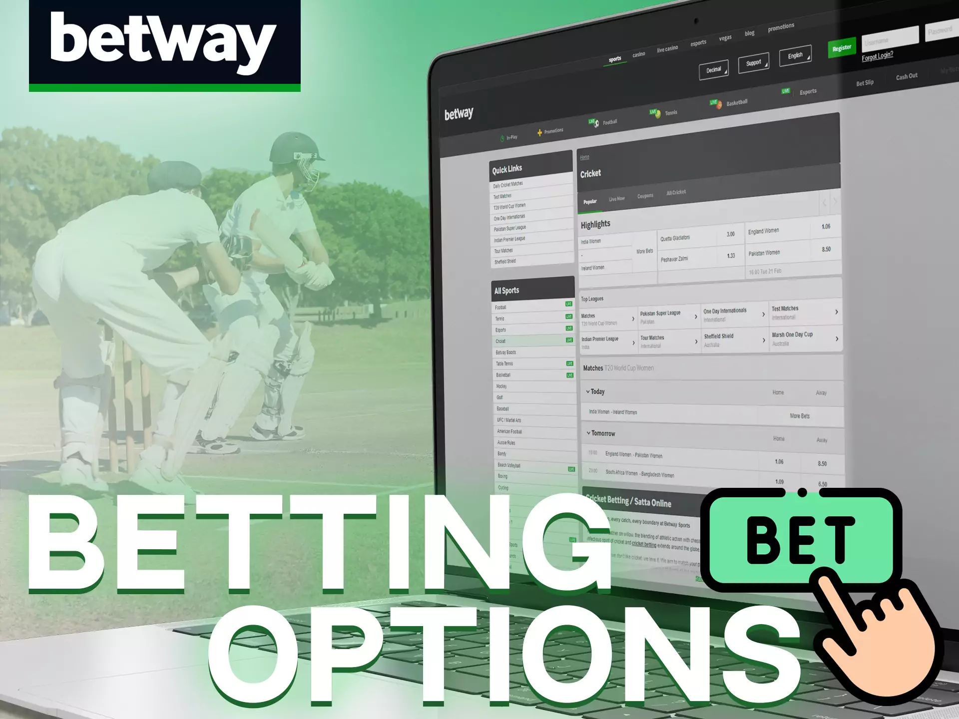 Bet how you want with Betway.