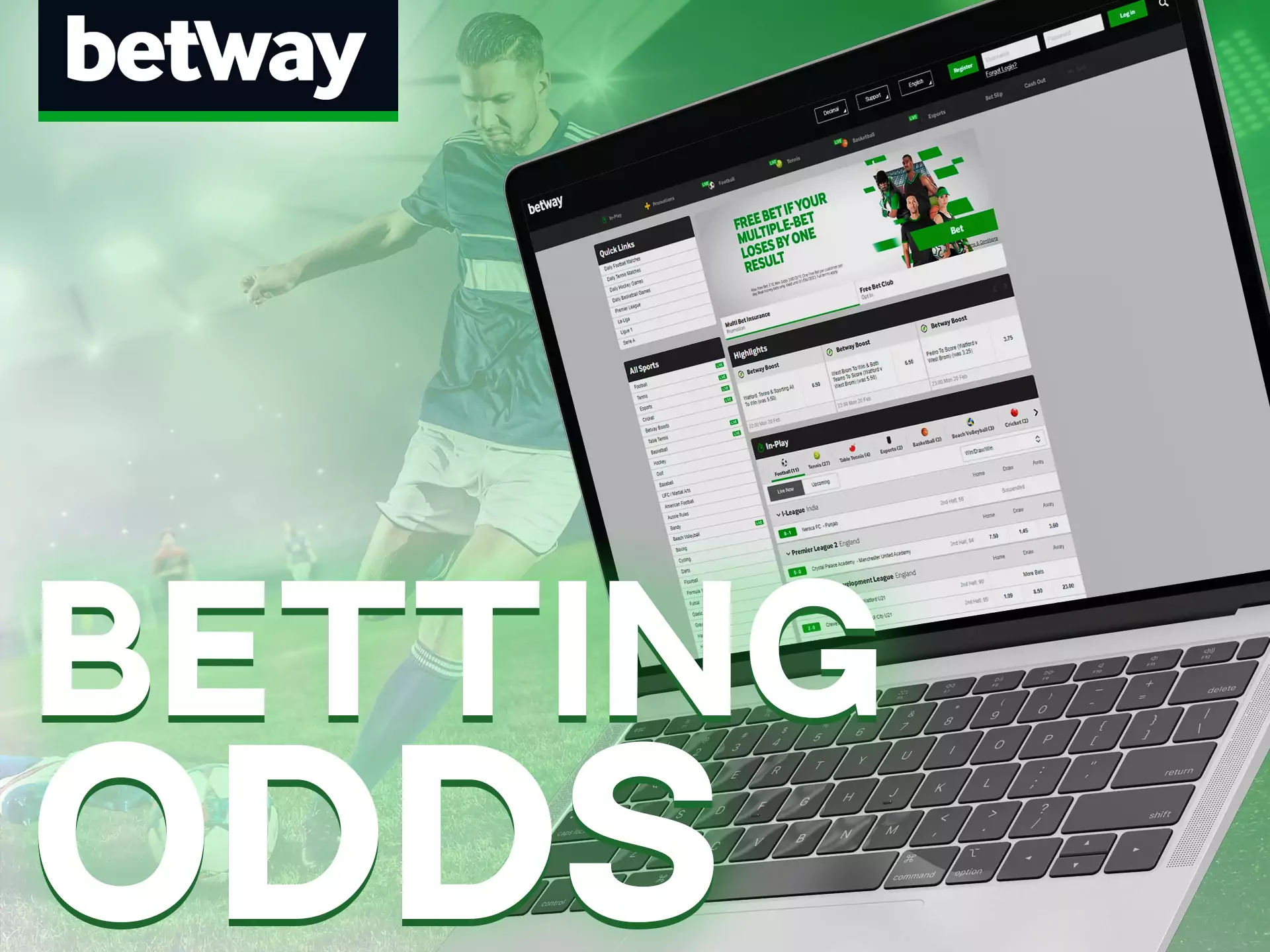 Calculate odds and make sure bets at Betway.