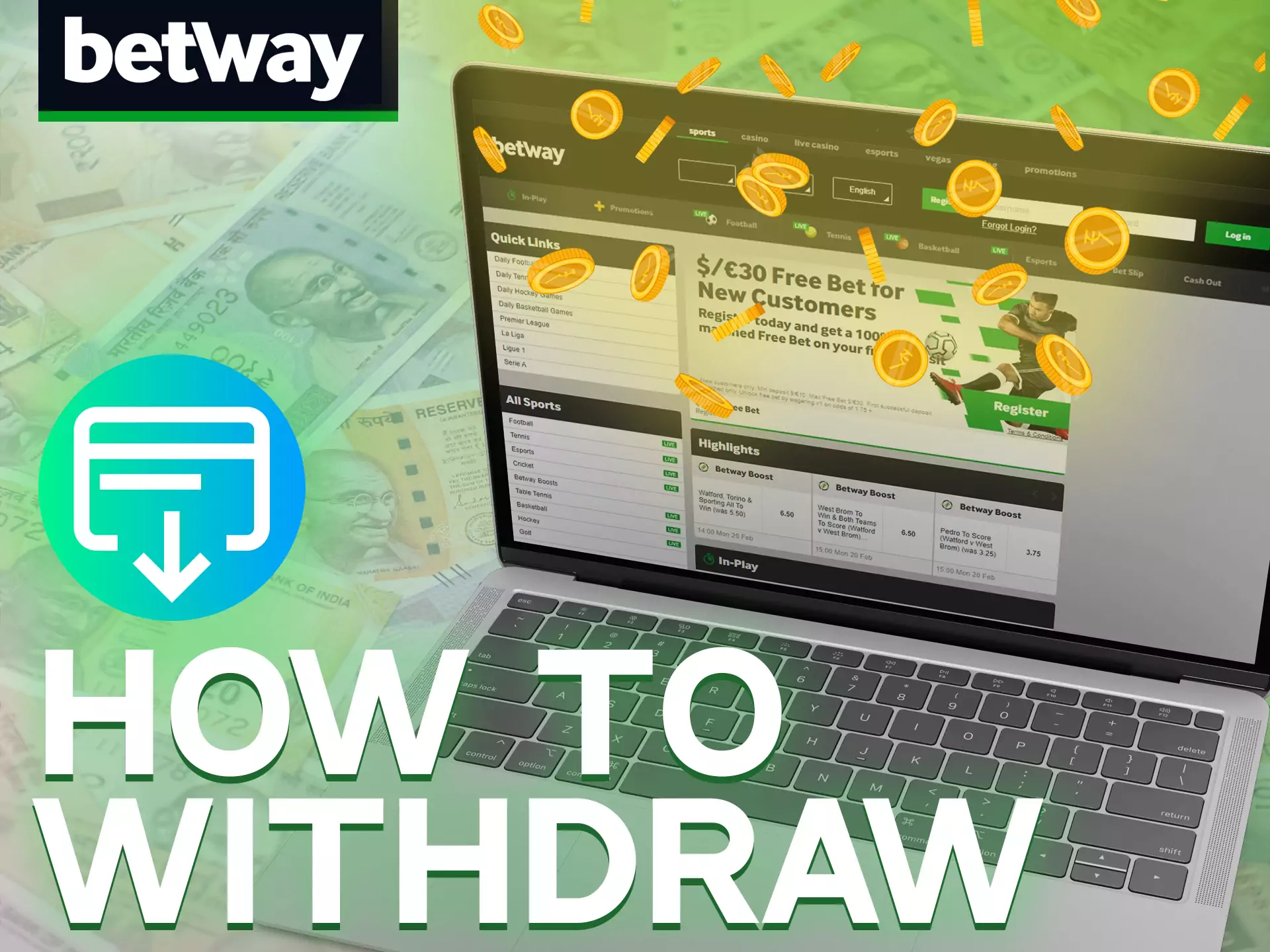 Withdraw money from Betway without any problems.