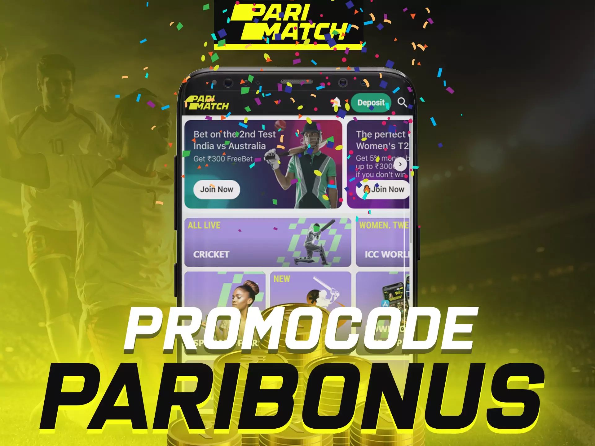 Insert Parimatch promocode and get bonus.