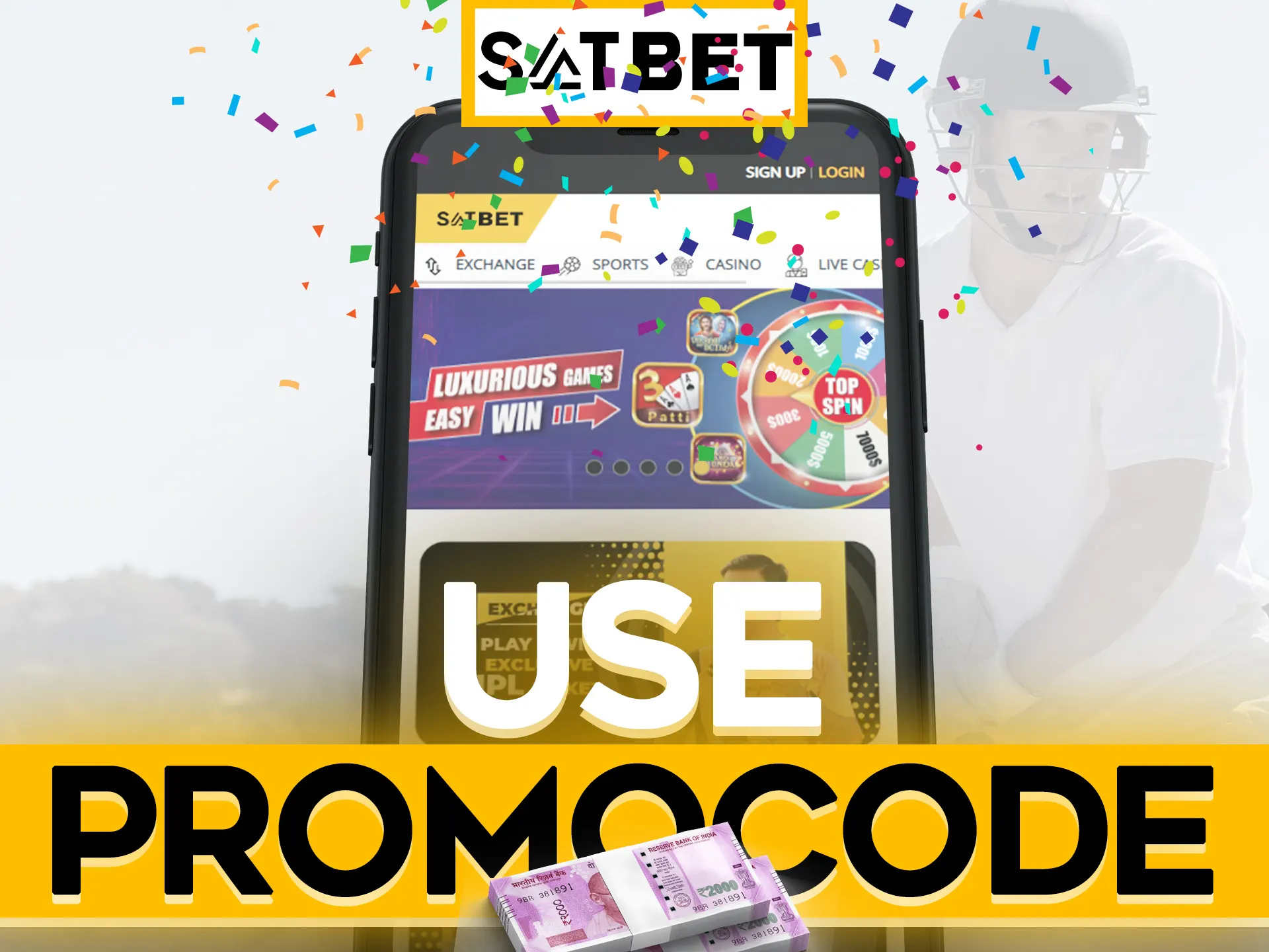 Insert your Satbet promocode and get bonus.