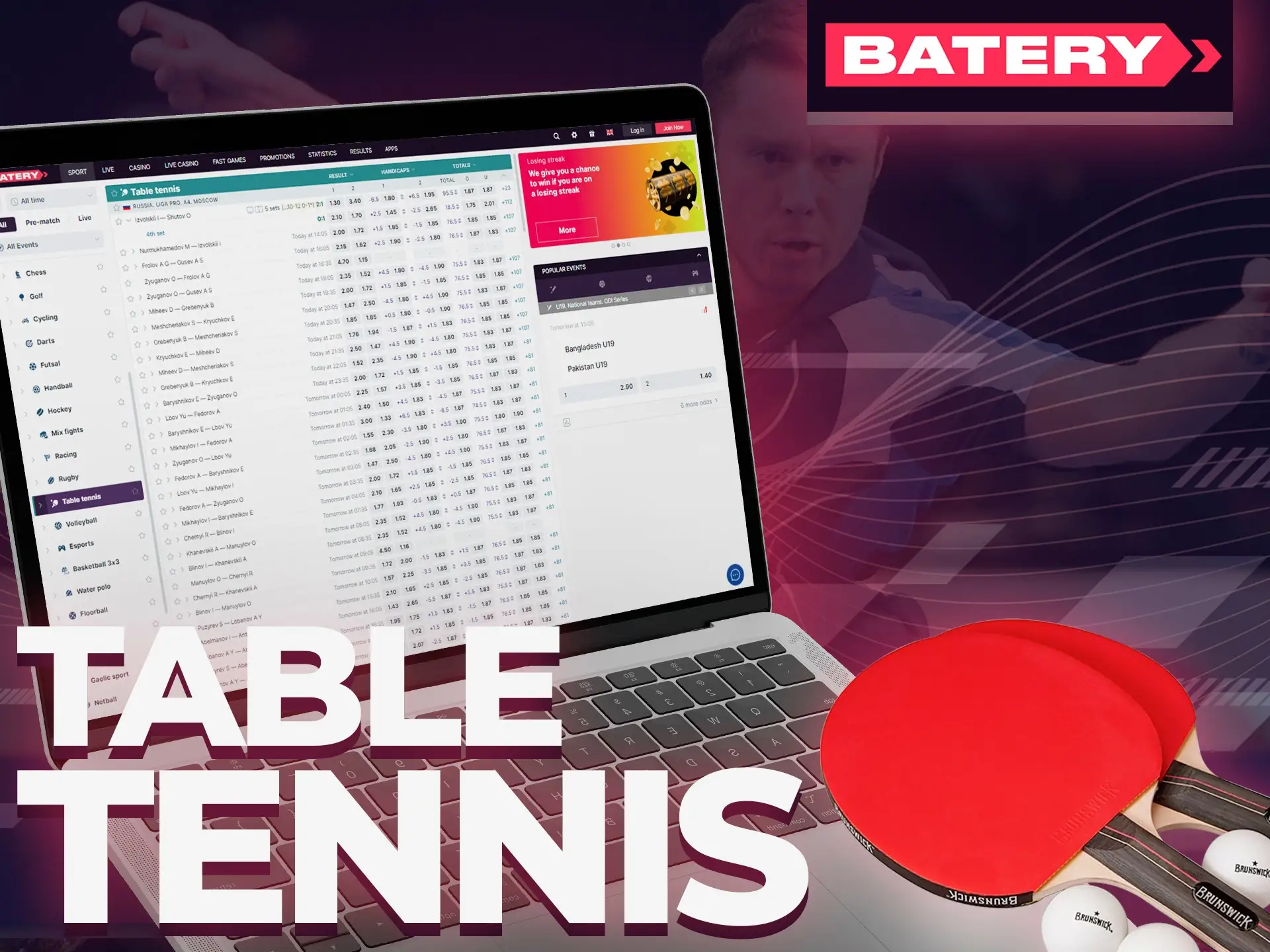 Bet on table tennis matches and win money at Batery.