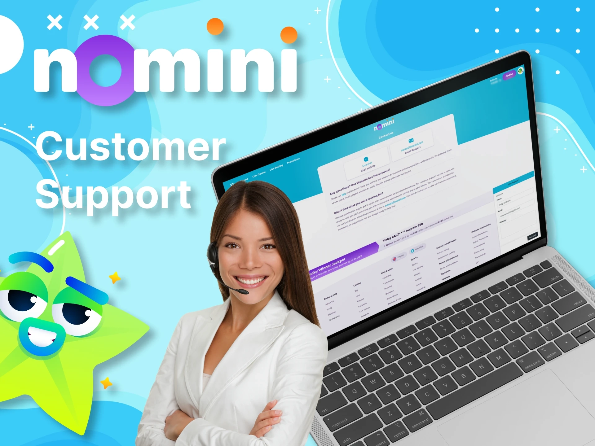 Nomini always supports its users.