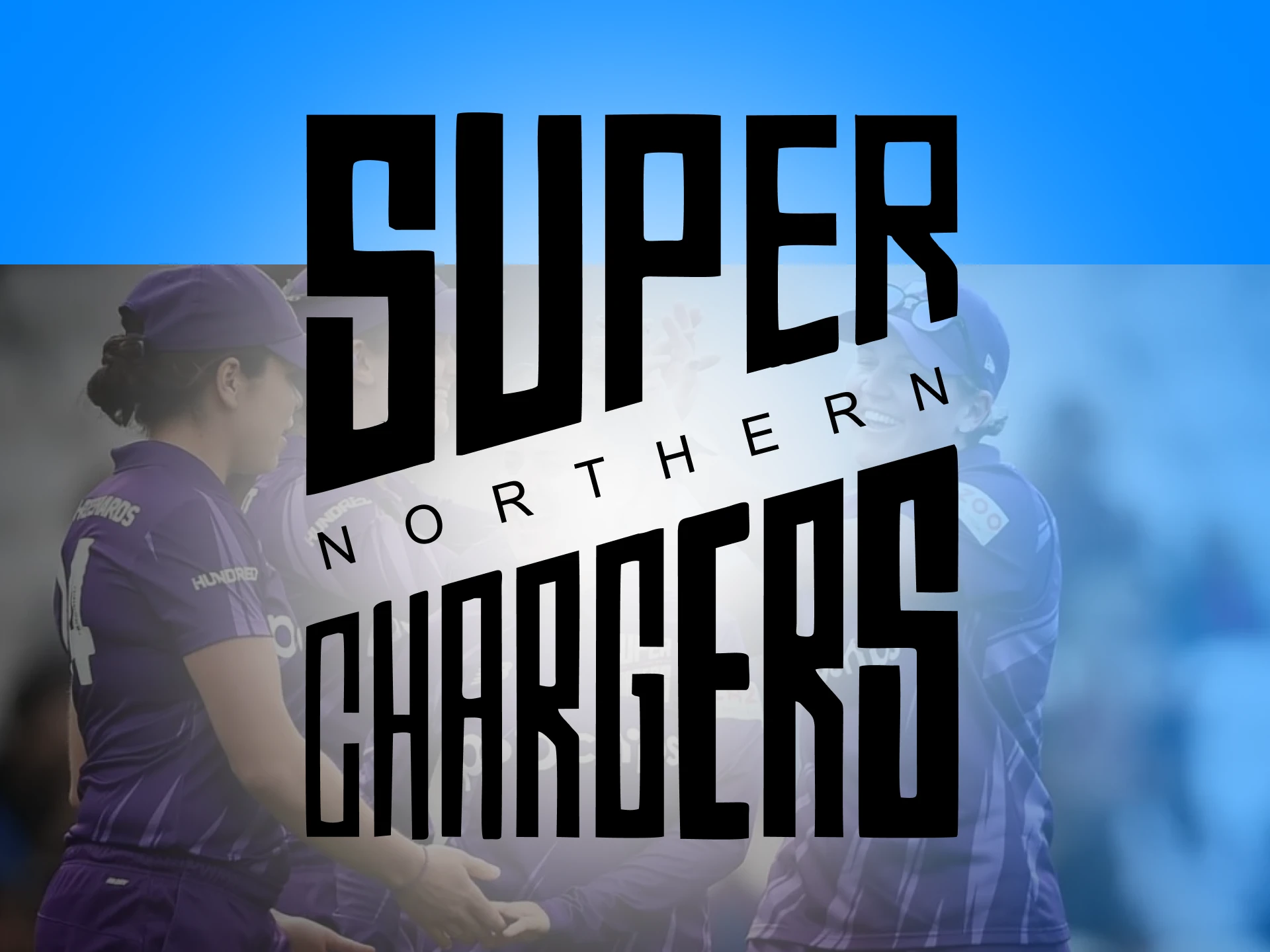 Northern Superchargers is a great team to watch their matches.