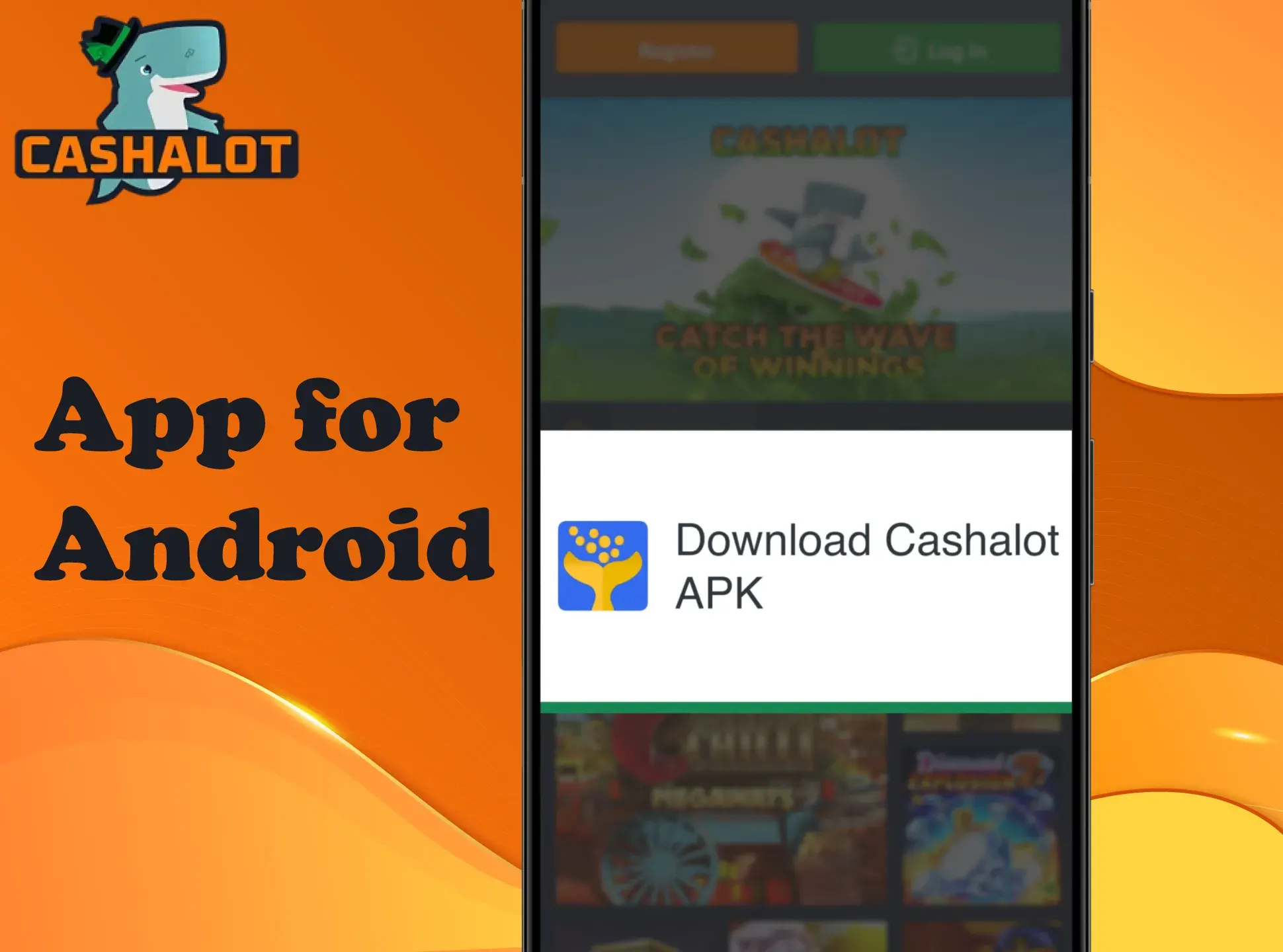 Install the Cashalot app on your Android device.