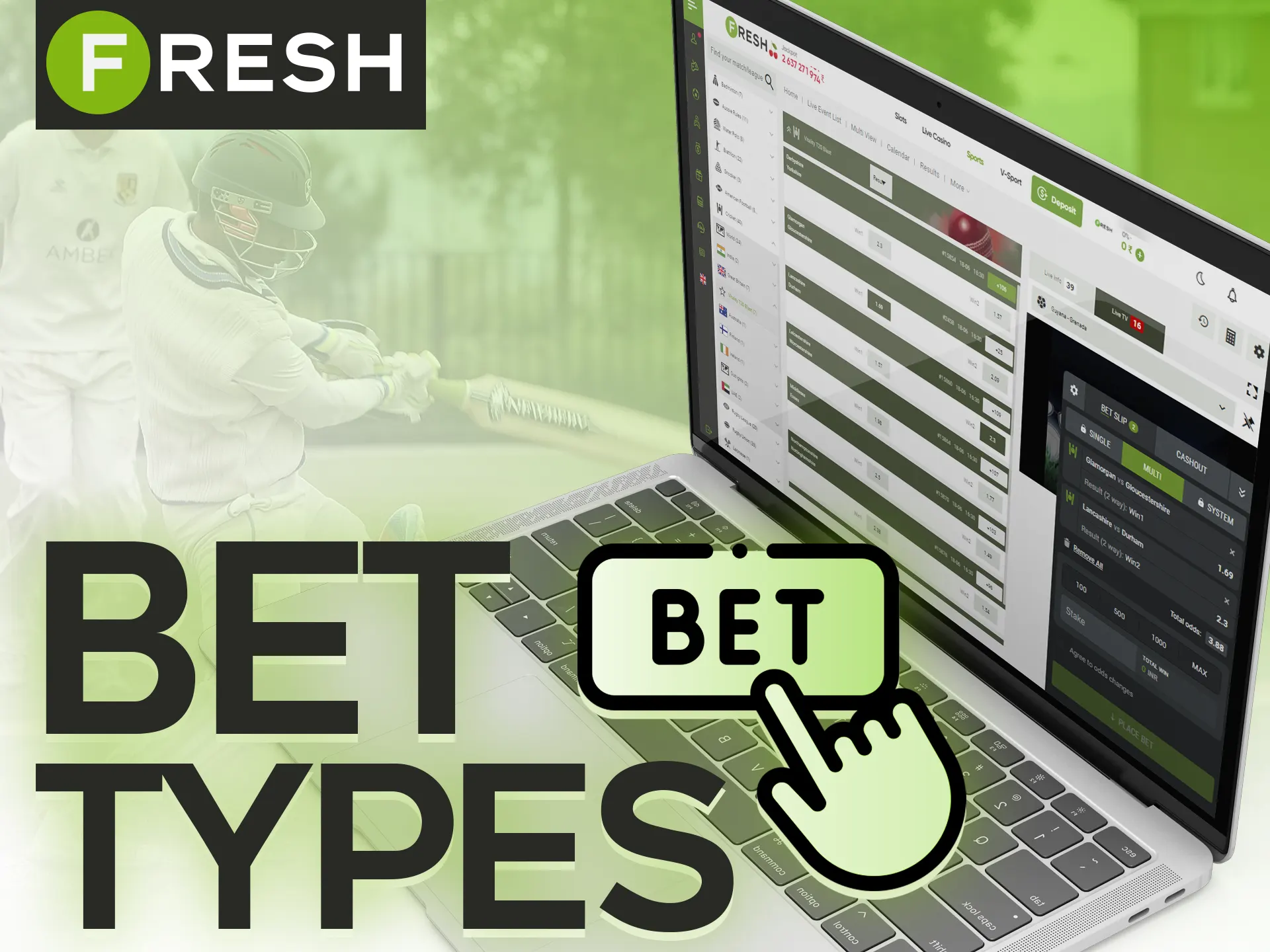 Choose preferred betting type for making bets at the Fresh Casino.