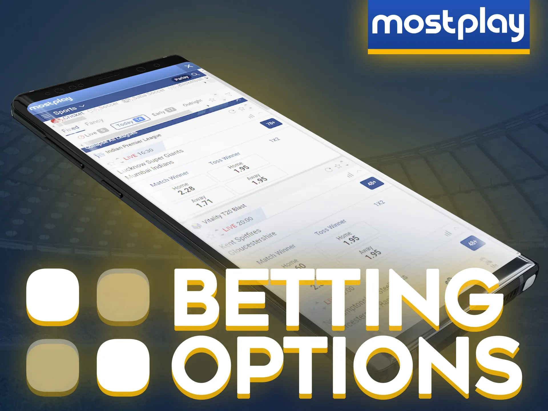 Make your own bet by using the Mostplay app.