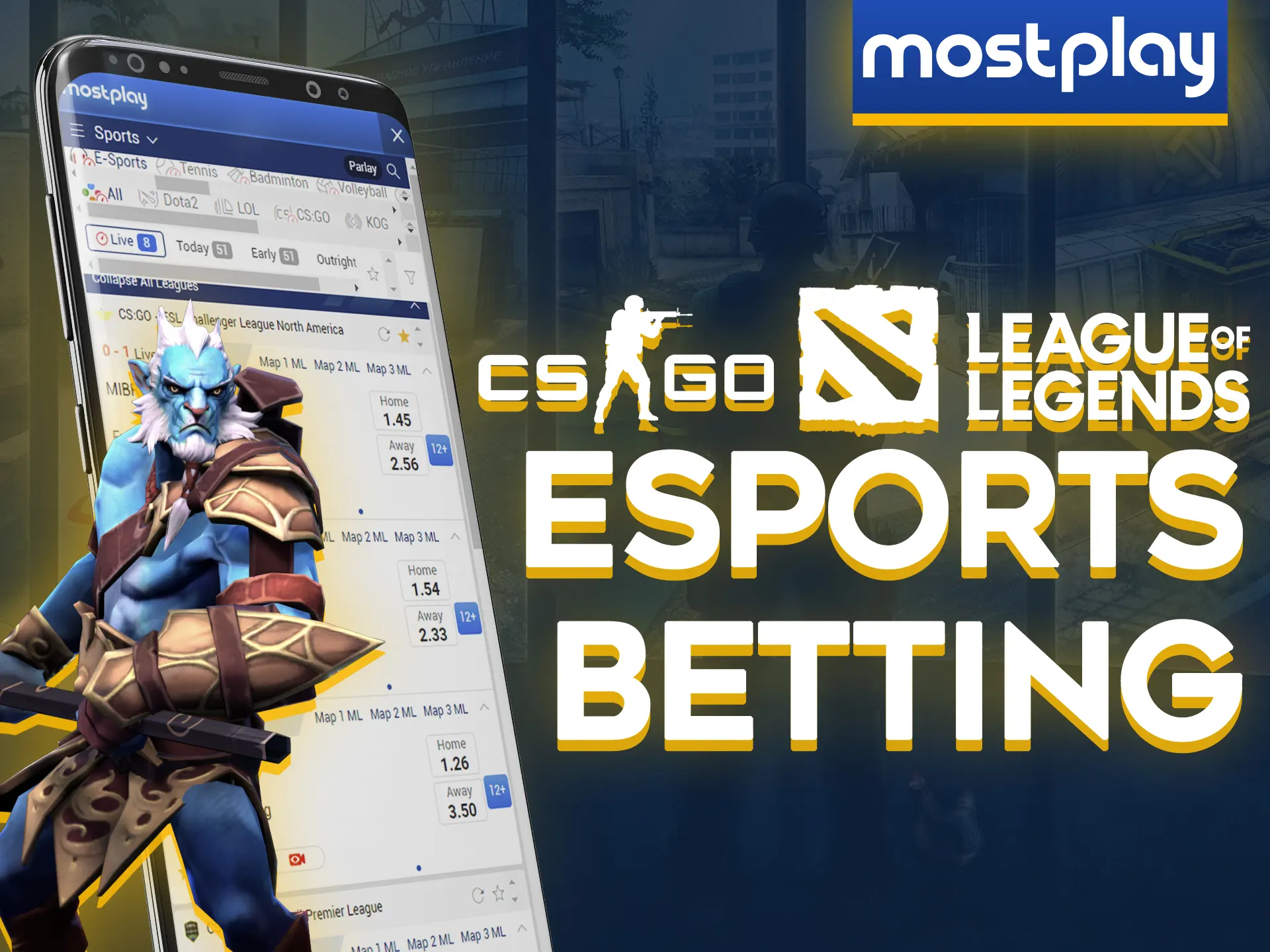 Bet on your favorite esports in the Mostplay app.