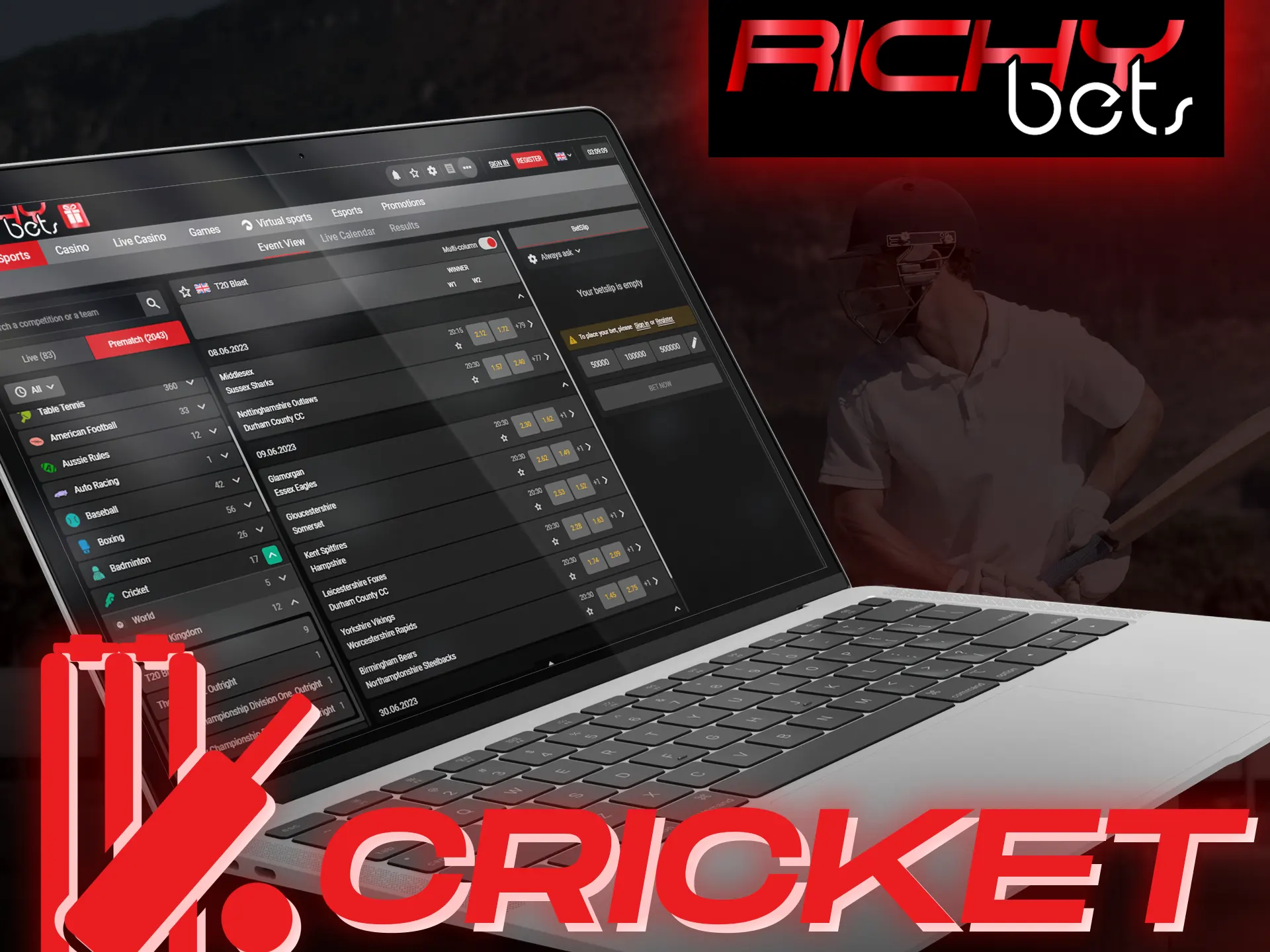 Bet on matches of the biggest cricket tournaments at the Richybets.