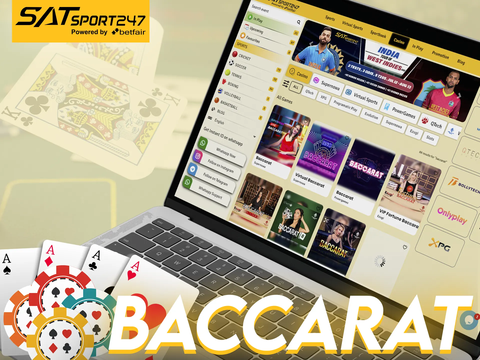 With Satsport247 play baccarat.