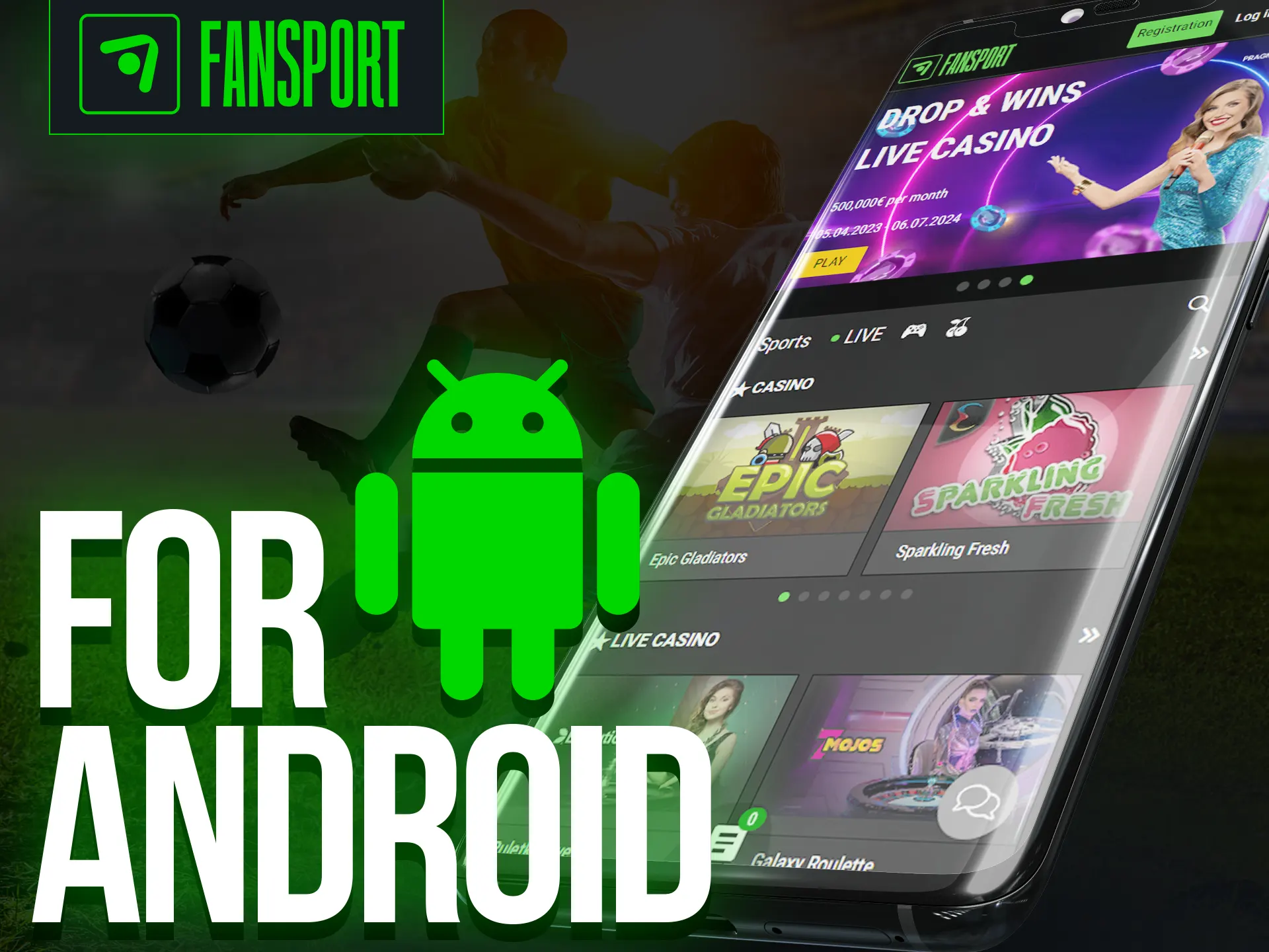 Download and install the Fansport mobile app on your Android device.