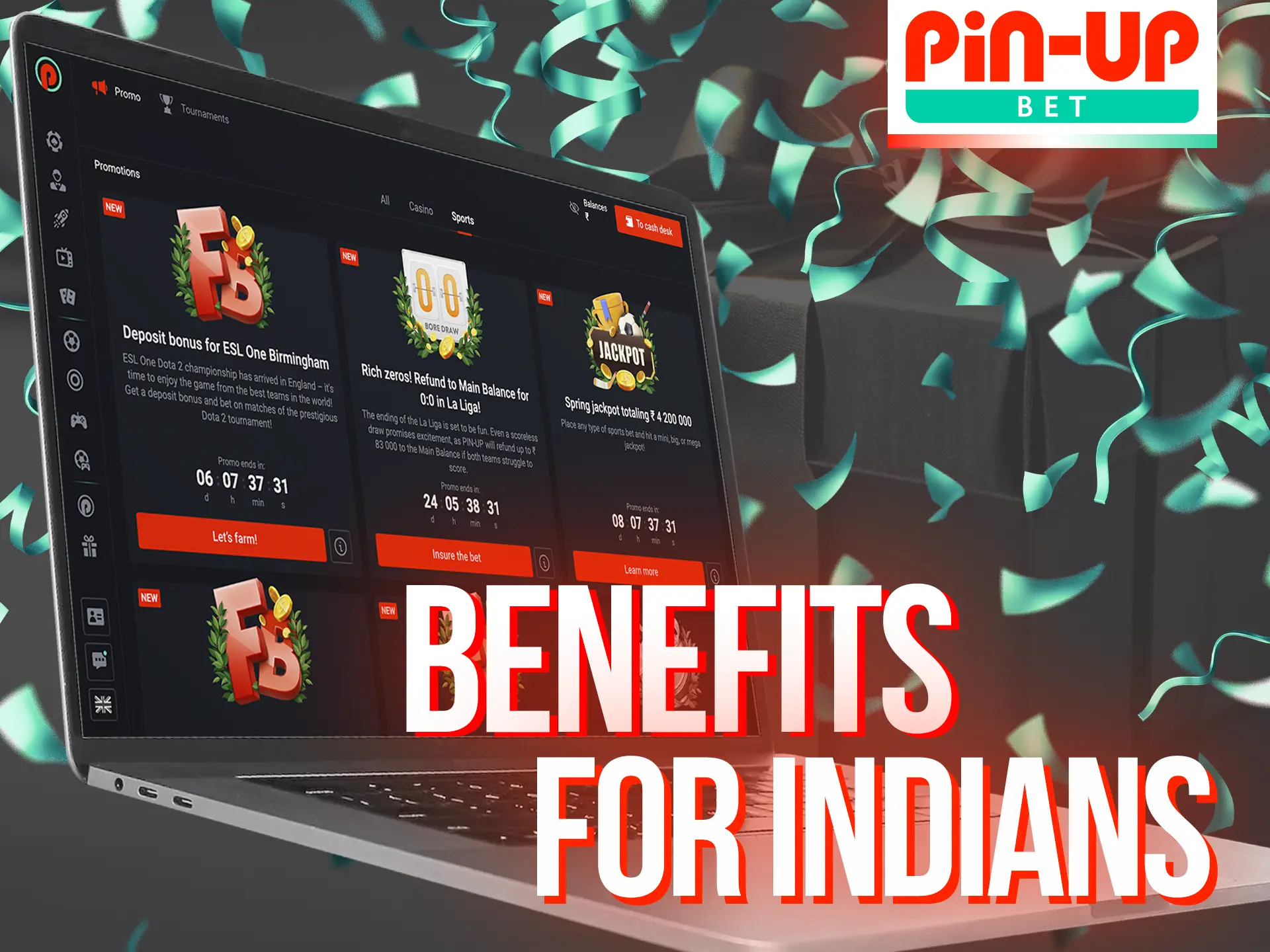 Pin-Up gives special bonuses and benefits to Indian players.