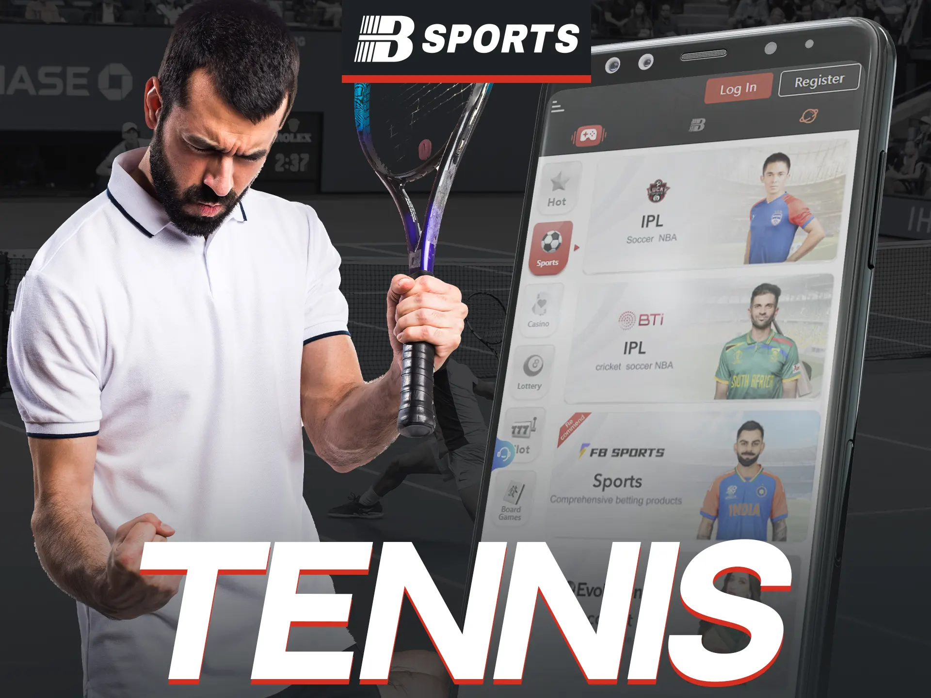 Tennis betting on the Bsports mobile app is very popular.