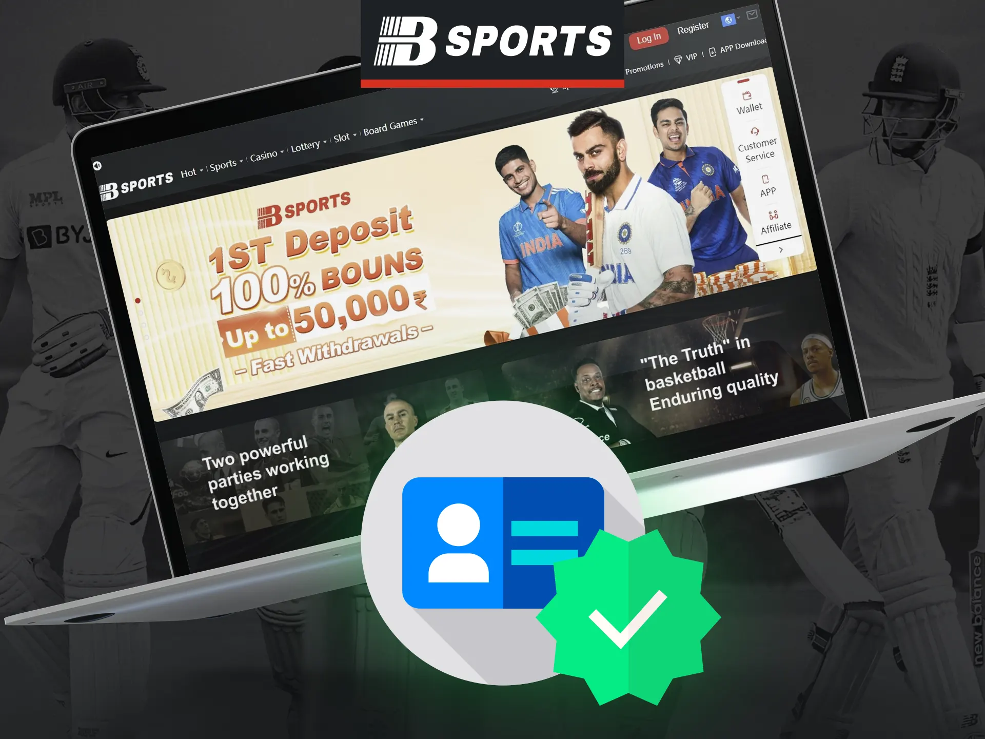 Why you need account verification at Bsports.