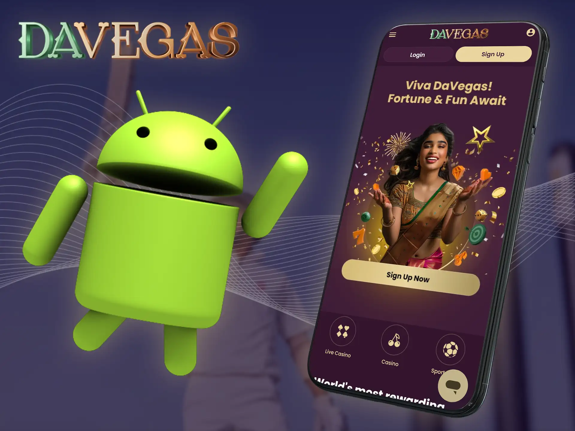 Davegas provides its users with an Android app.