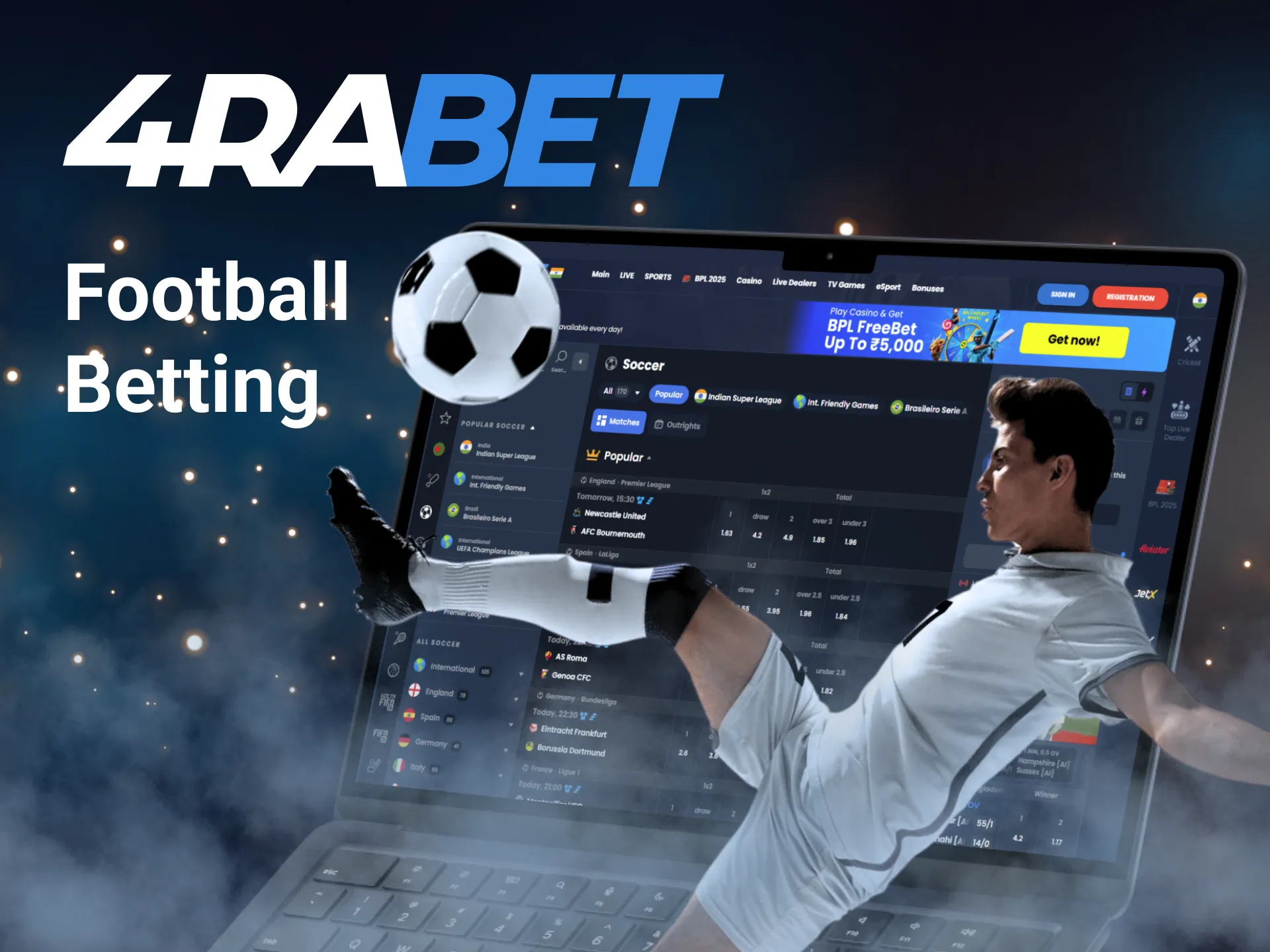 Place your bets on popular football tournaments at 4Rabet.