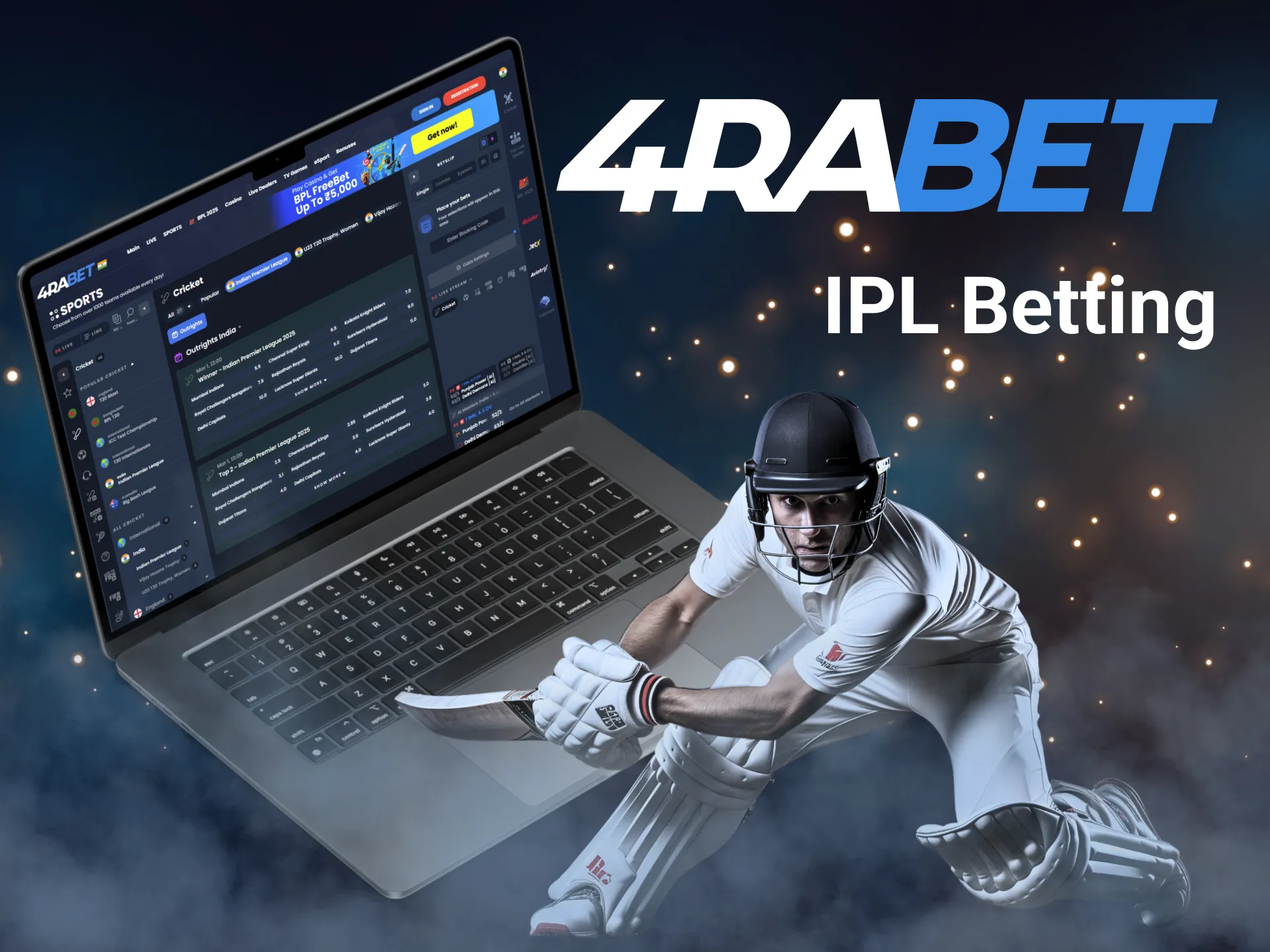 Place your bets on the Indian Premier League games at 4Rabet in India.