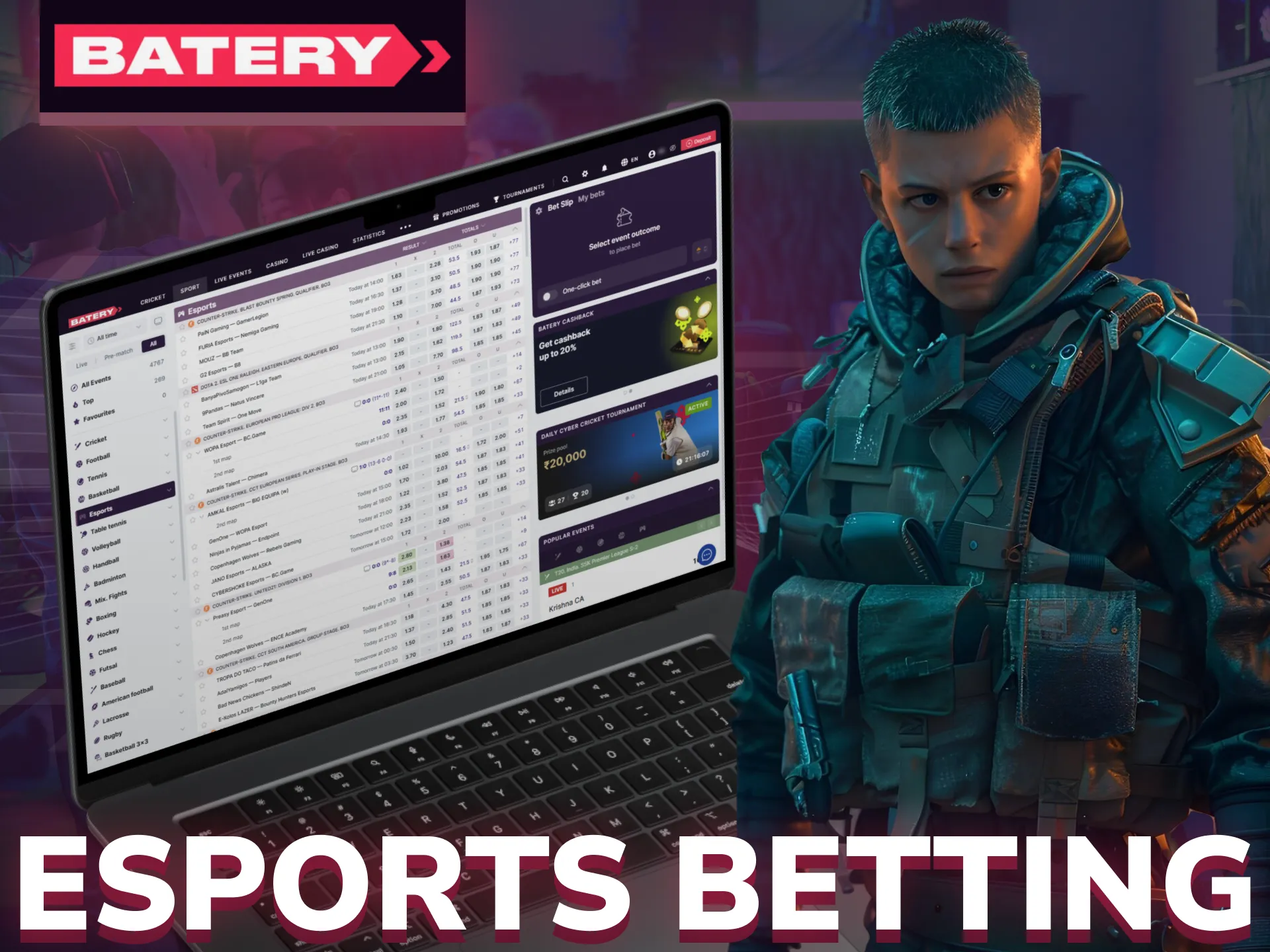 Batery India provides a diverse selection of eSports betting opportunities.