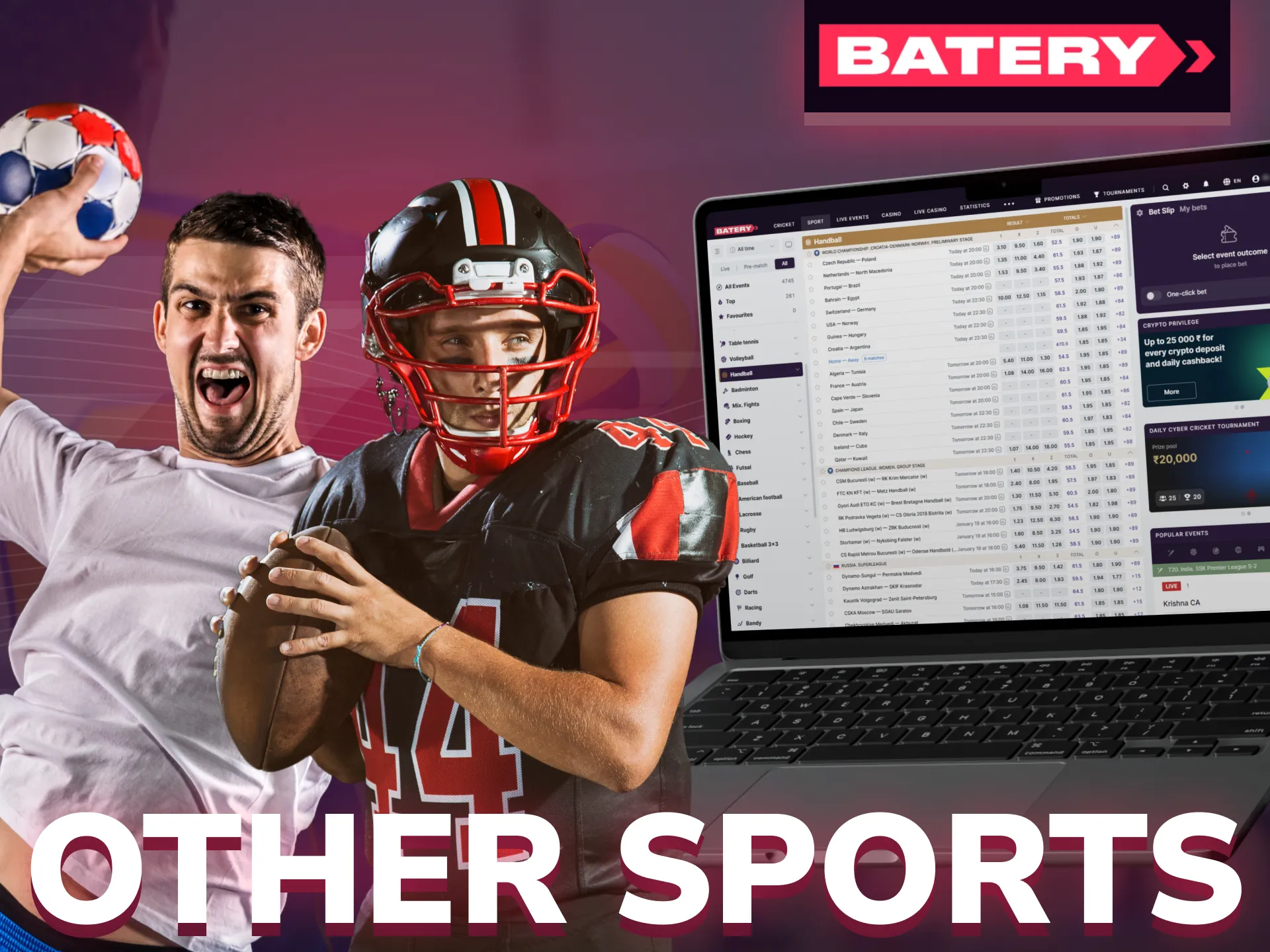 Batery offers a wide range of sports for betting.