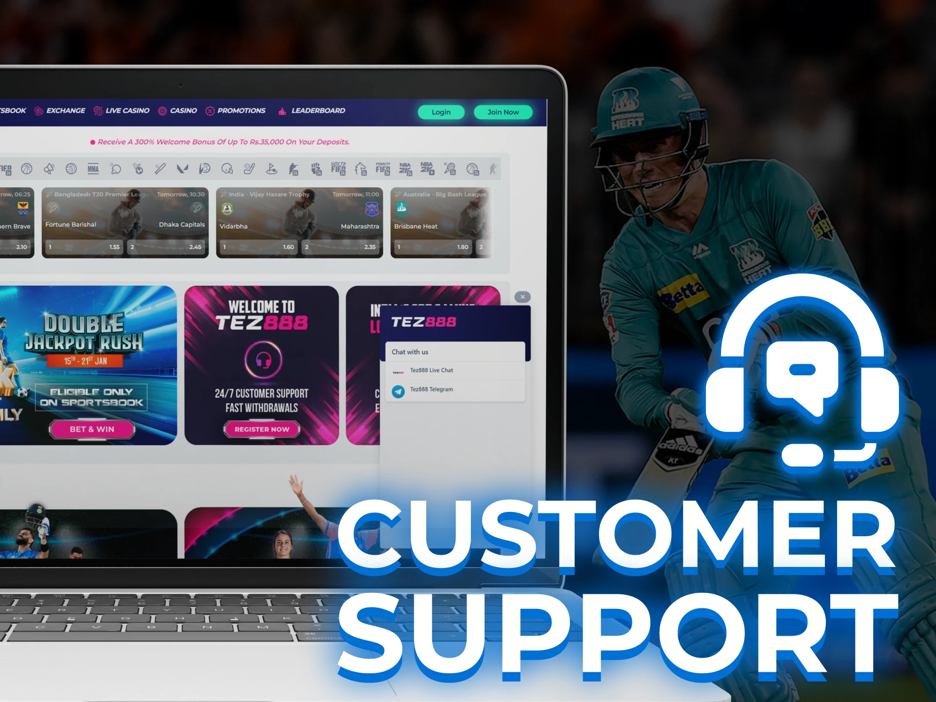 Support team will help you solve your problem with cricket bets.