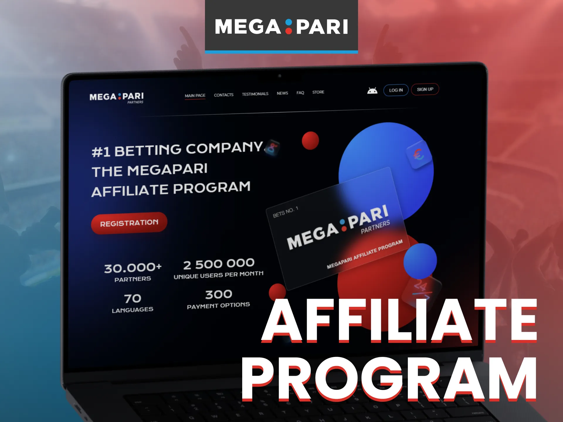 The Megapari affiliate program enables partners to generate revenue by promoting the platform.