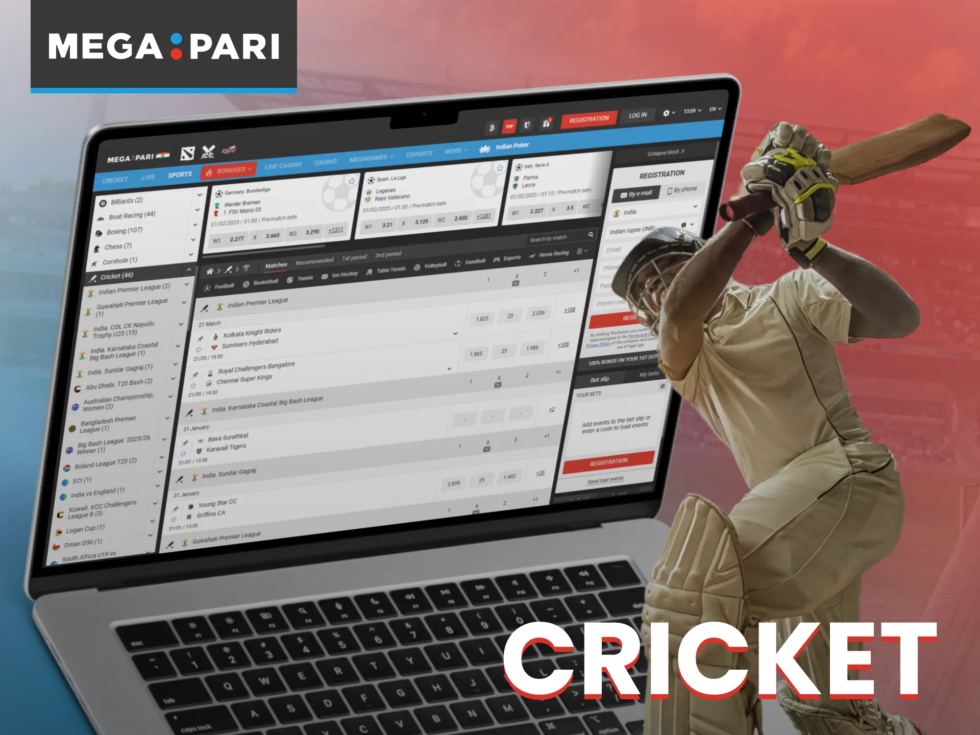 Cricket betting on Megapari in India has a lot of big and small leagues.