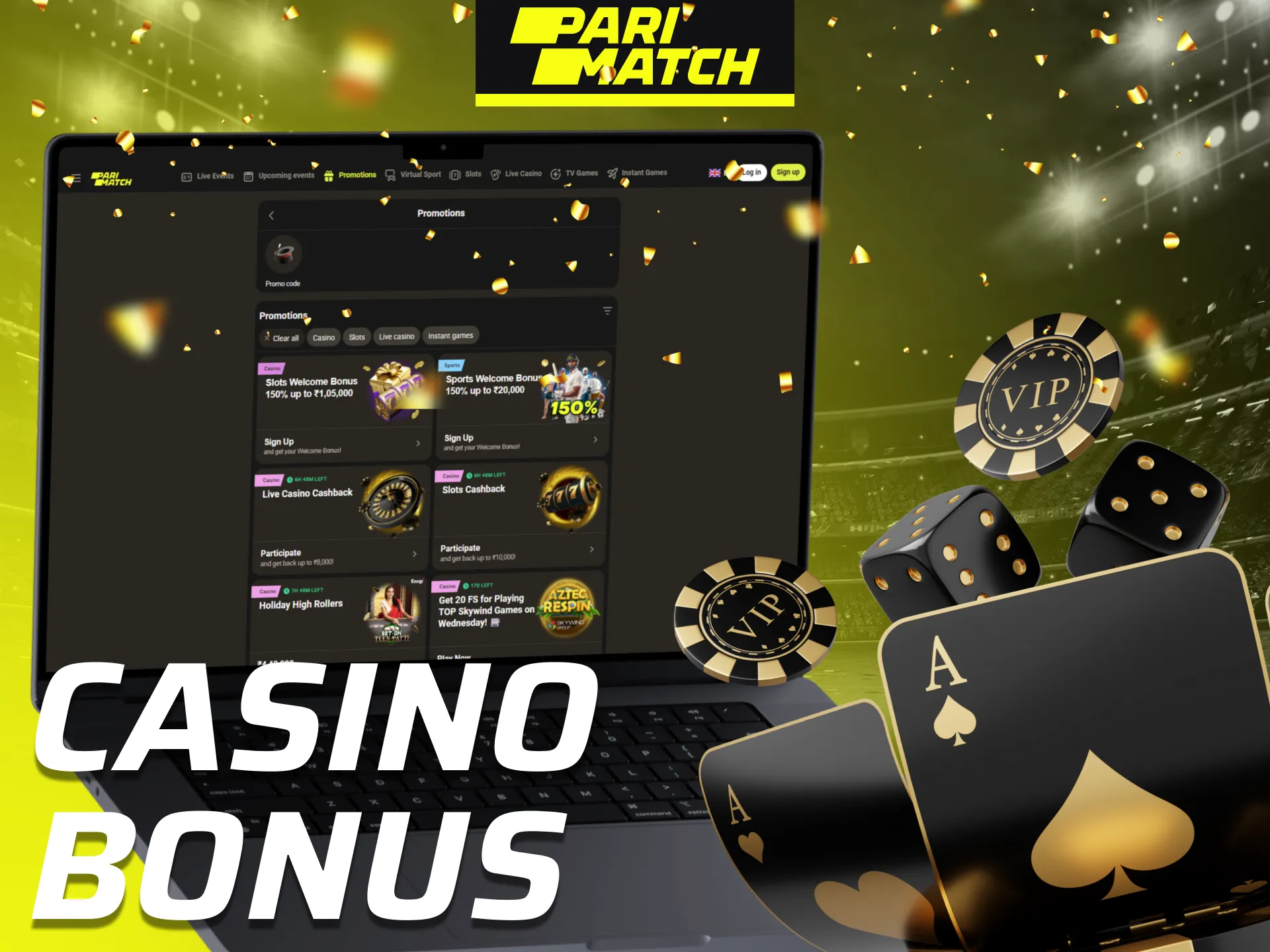 Parimatch provides a bonus for its clients in the casino.