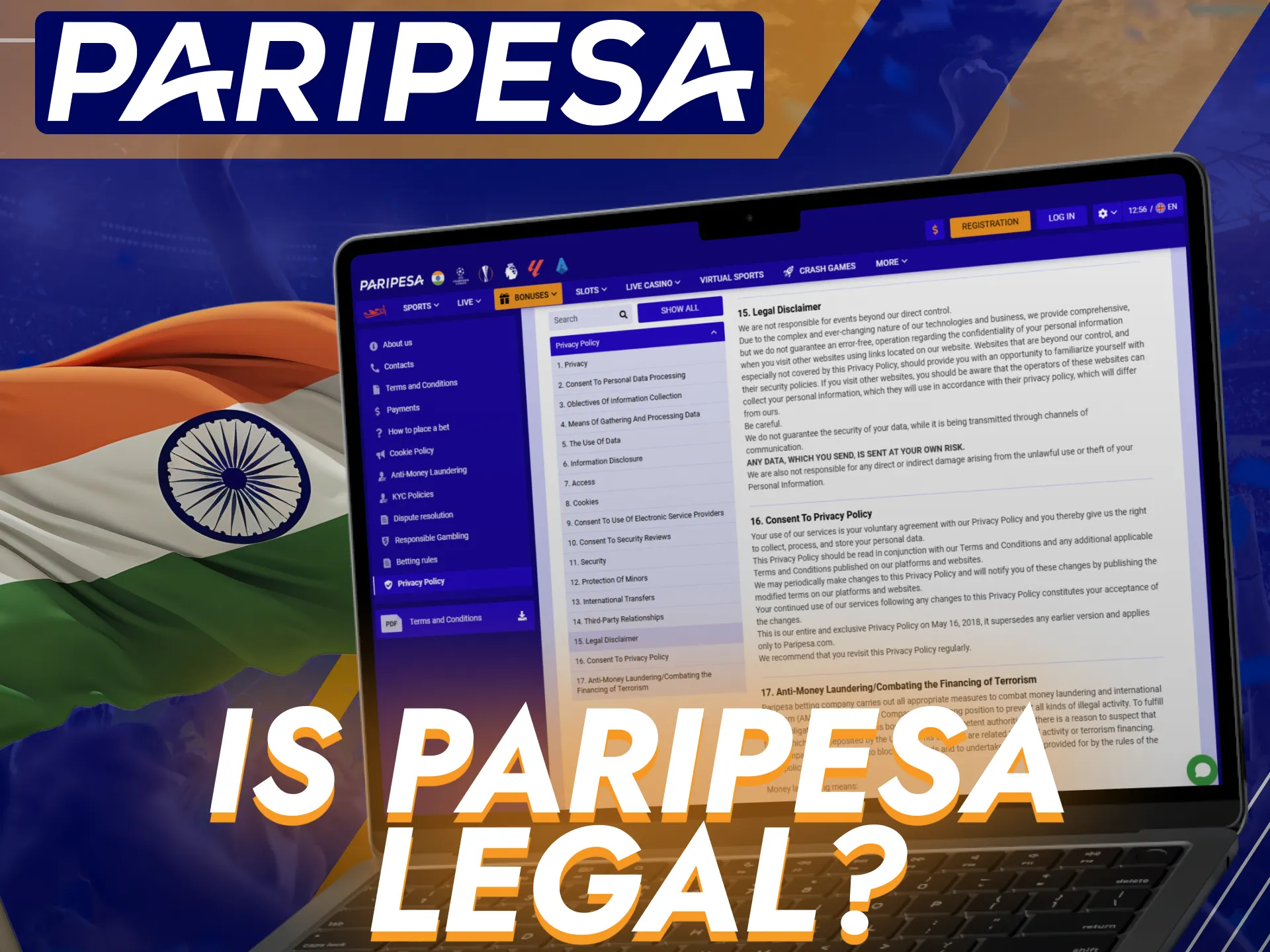 The legality of the Paripesa platform in India.