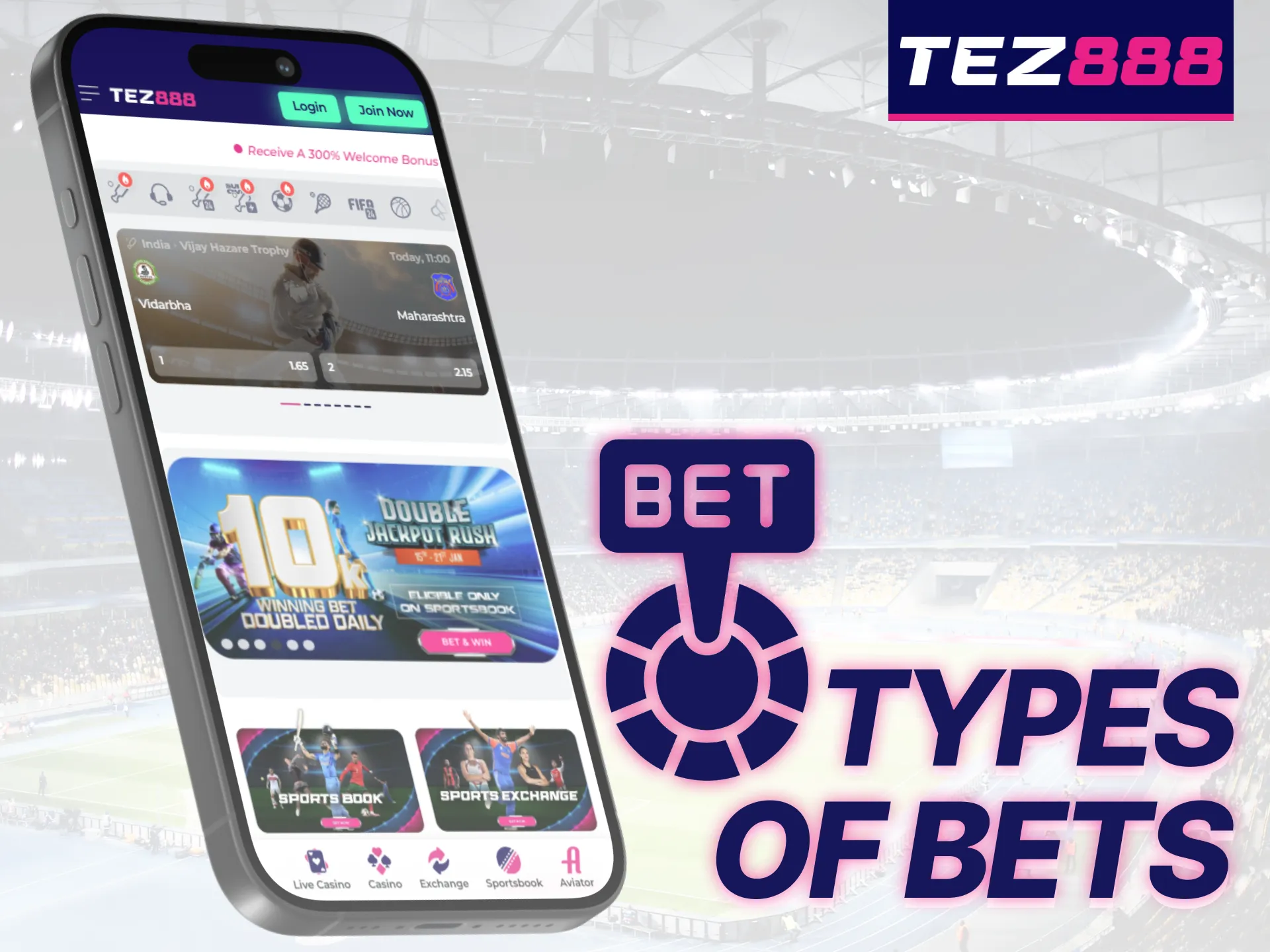 At Tez888 you have a variety of betting options to select from.