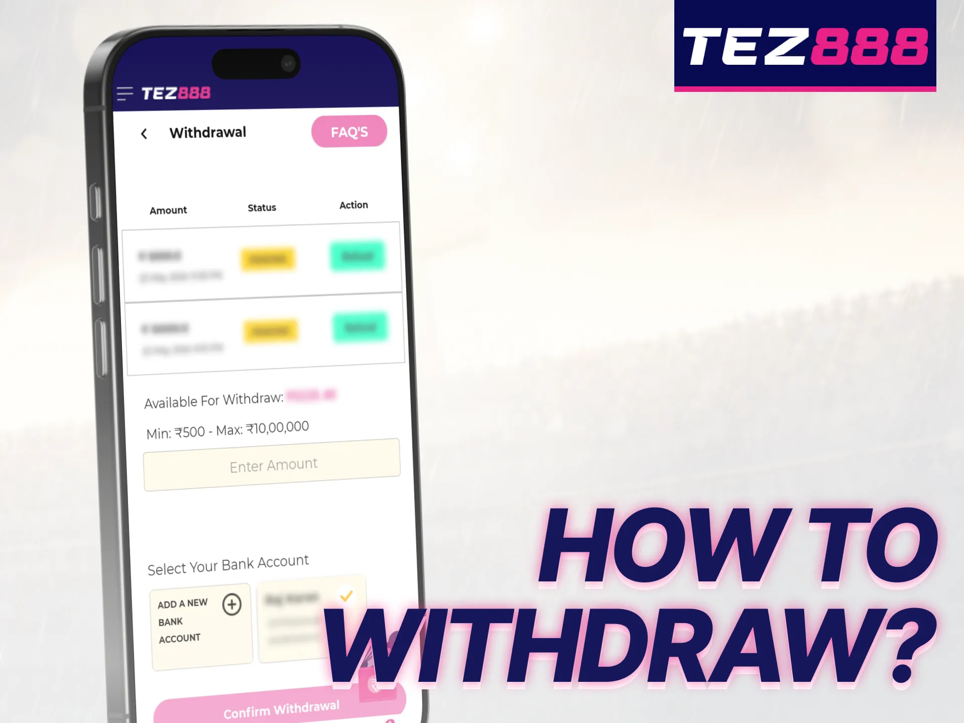 Discover the process of withdrawing funds from your Tez888 account.