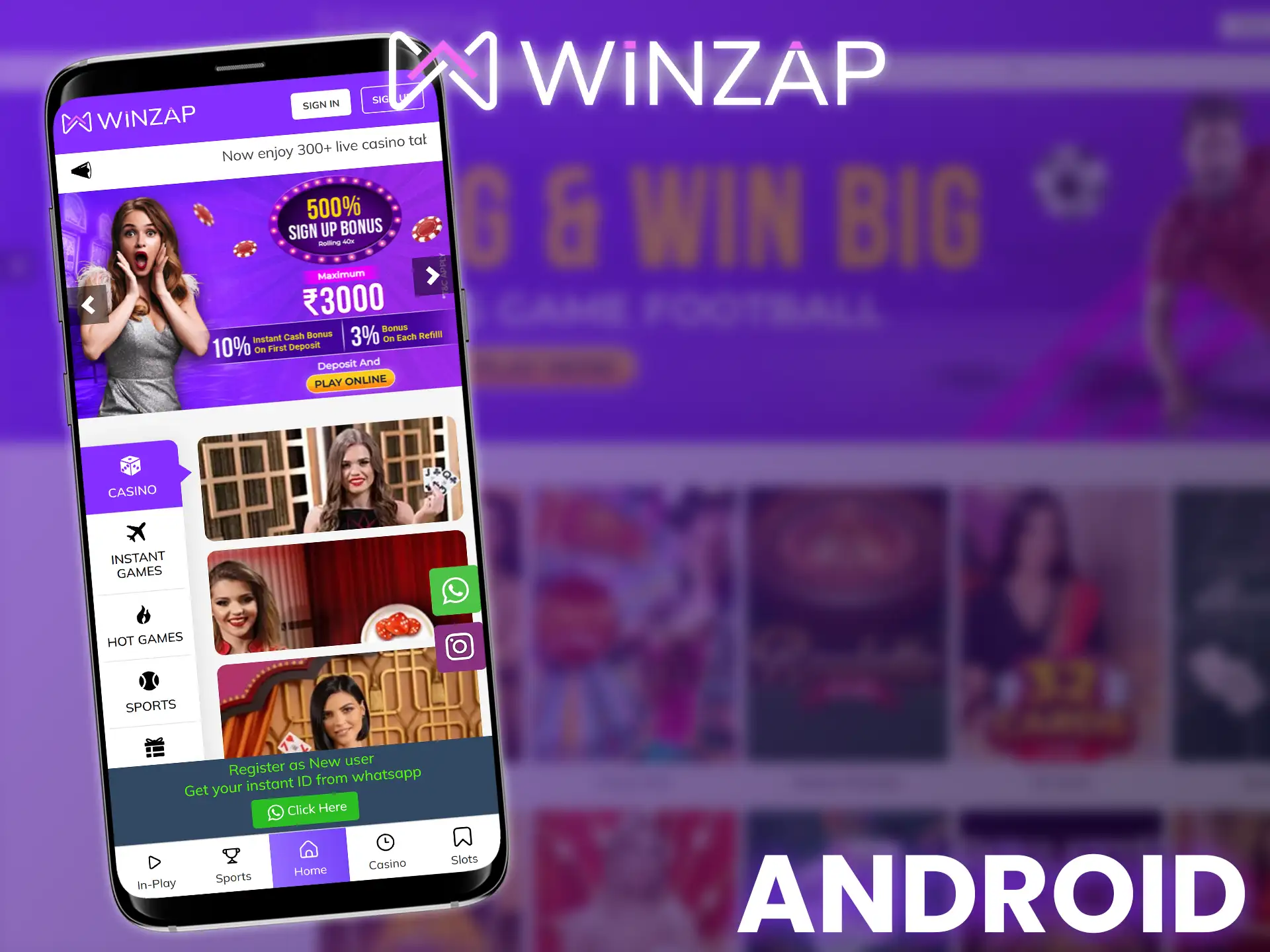 Add the shortcut to your home screen and use the Winzap app on your Android device.