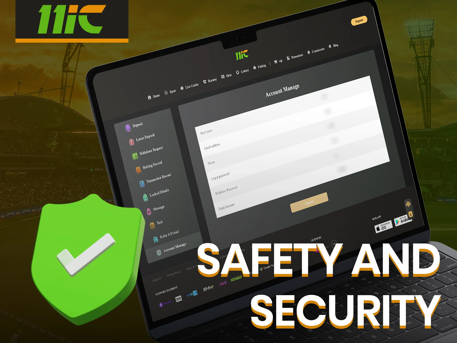 Don't worry about the security of your data when betting at 11ic.