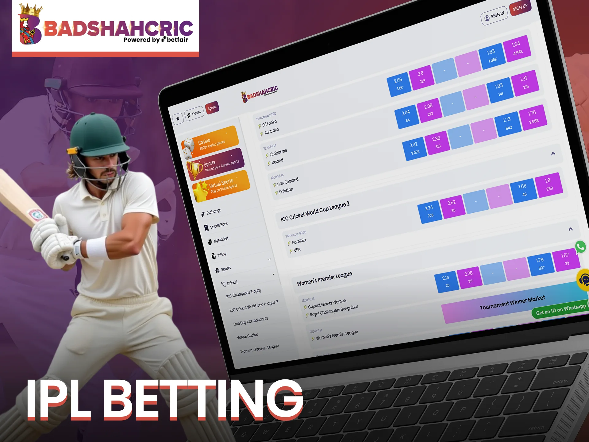 The IPL tournament is available for betting at Badshahcric.