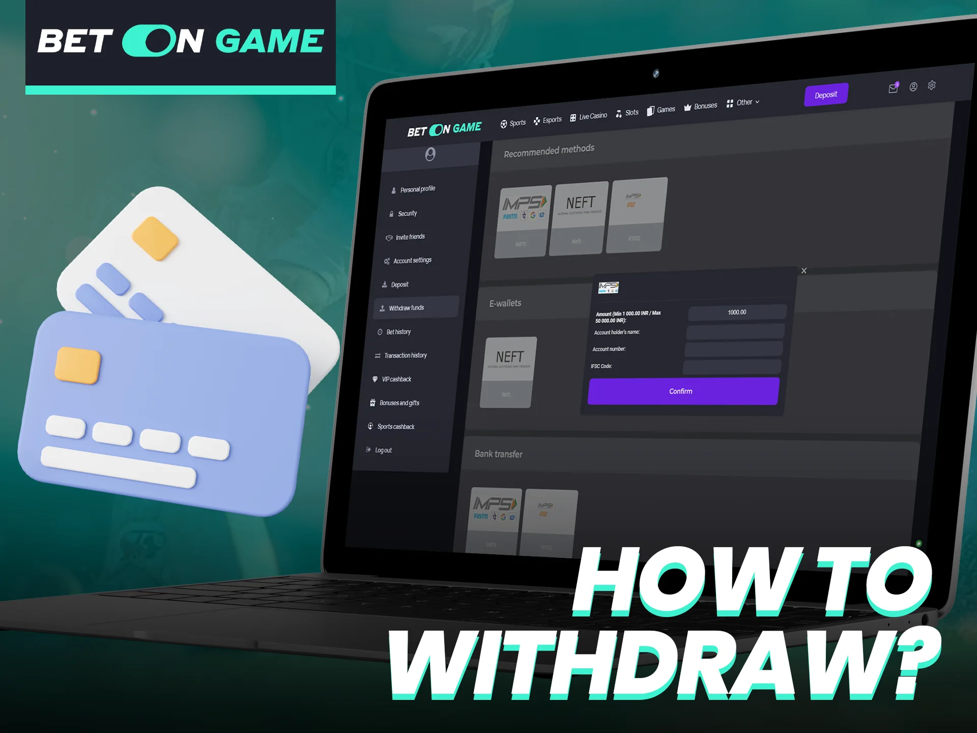 Withdrawing funds from BetOnGame is very easy.