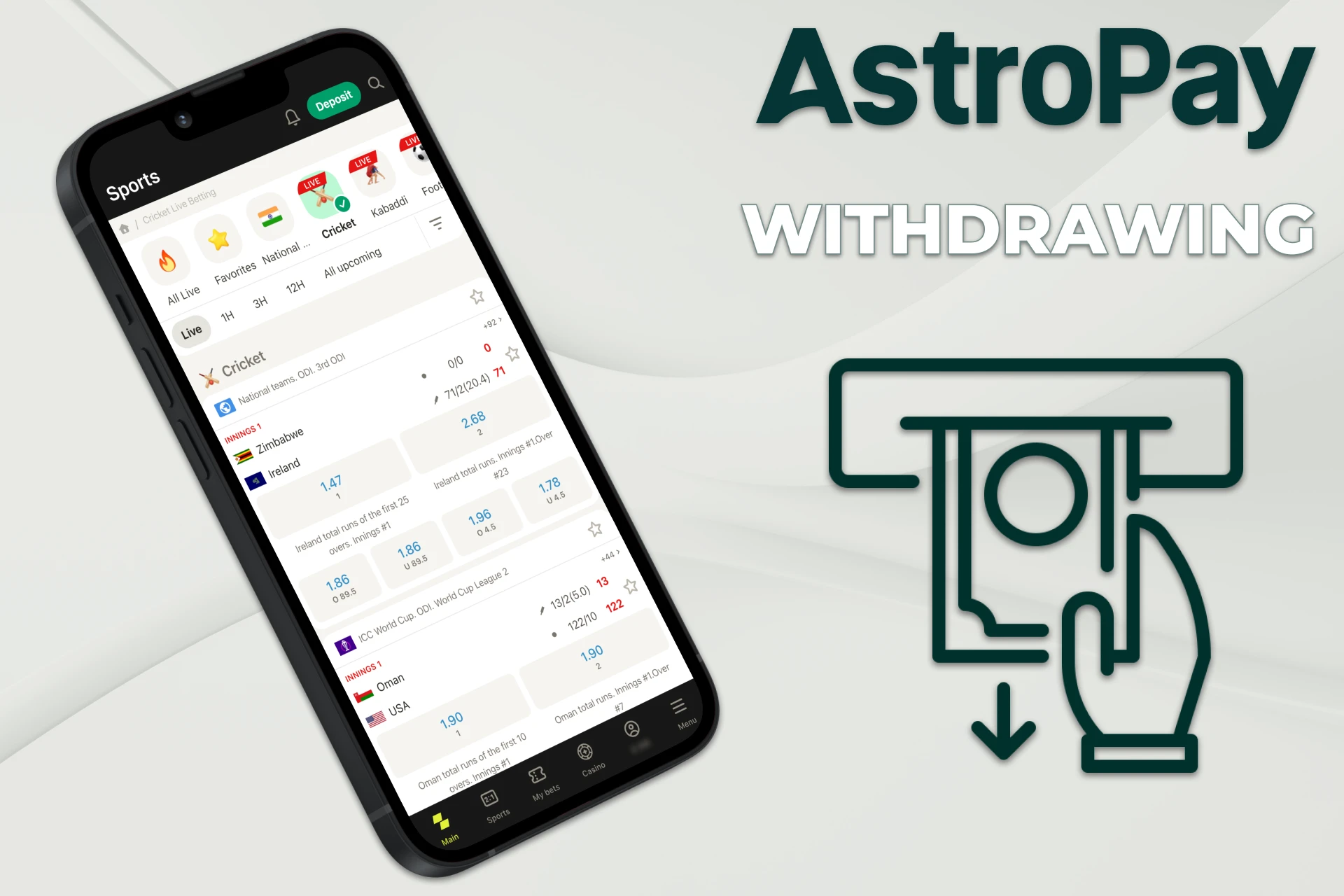 You can also withdraw winnings with AstroPay.