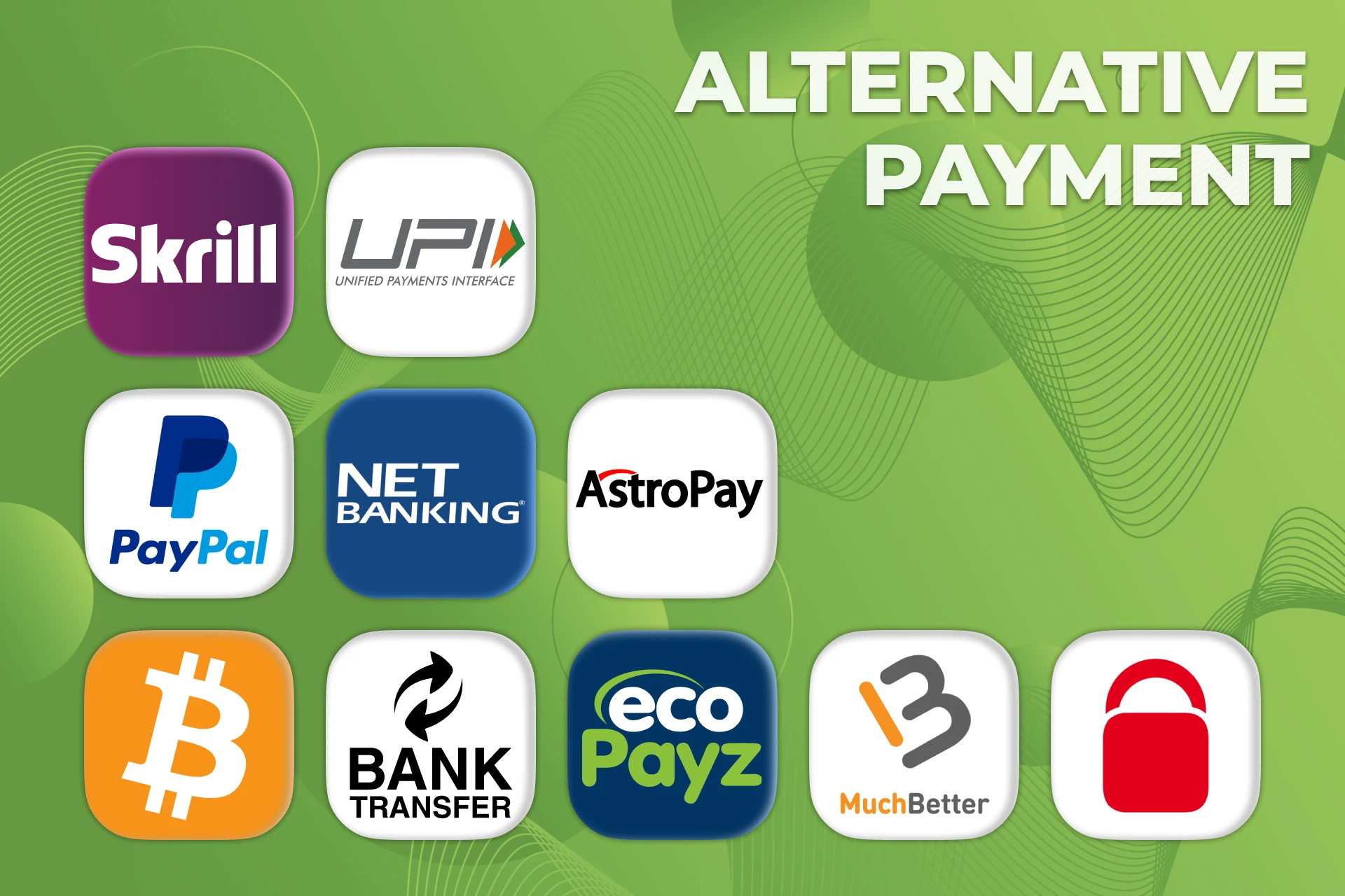 You can use other popular payment methods for betting.