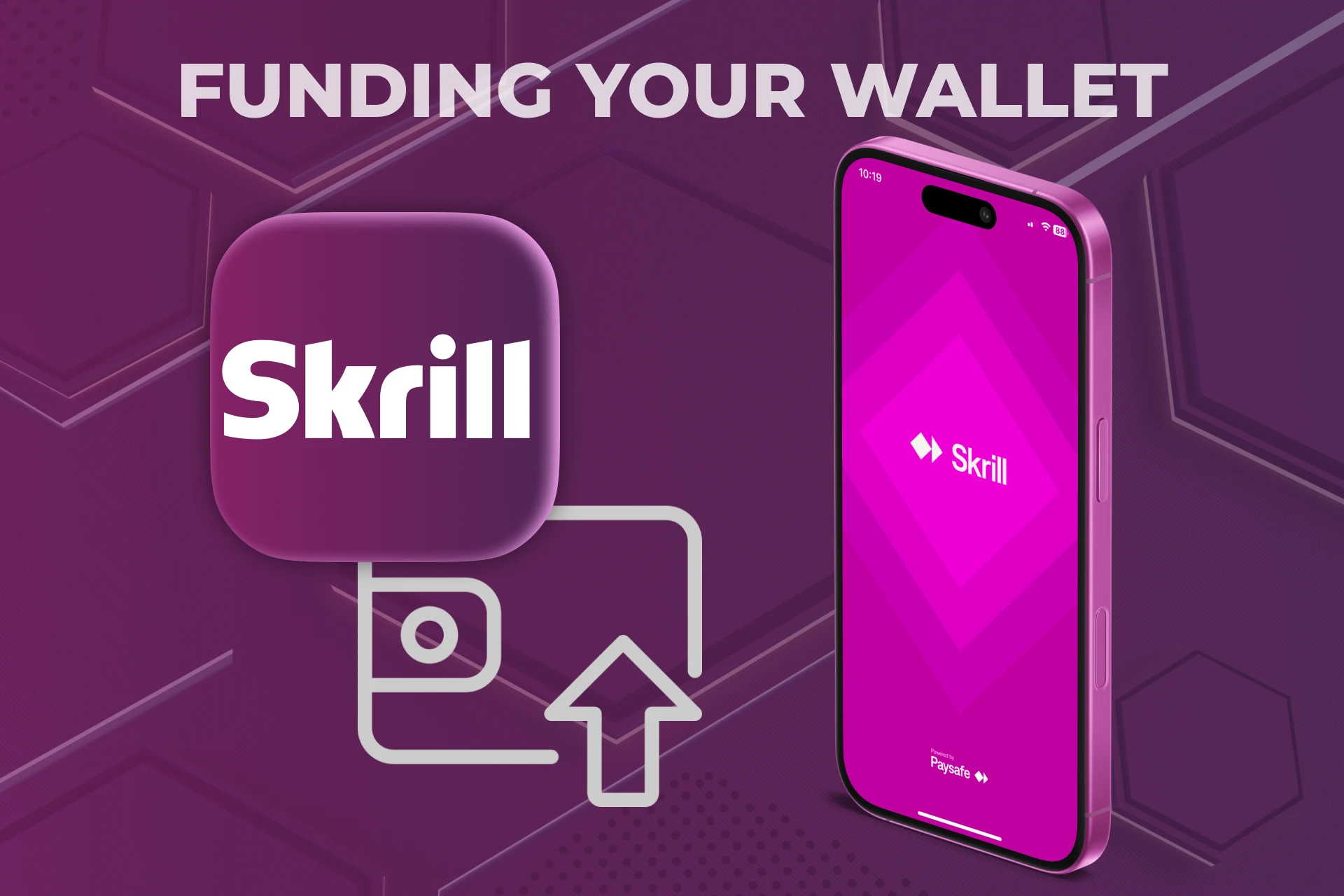 Learn how to fund your Skrill wallet.