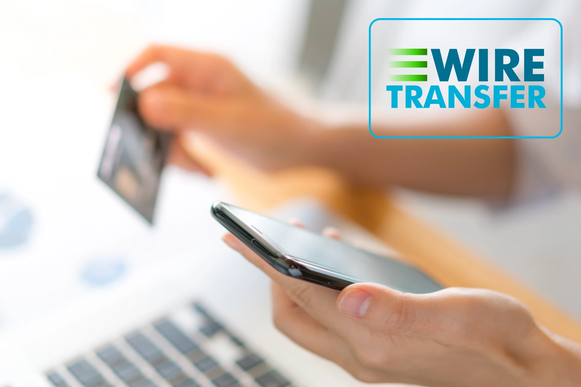 Wire transfer works well for larger deposits or withdrawals.